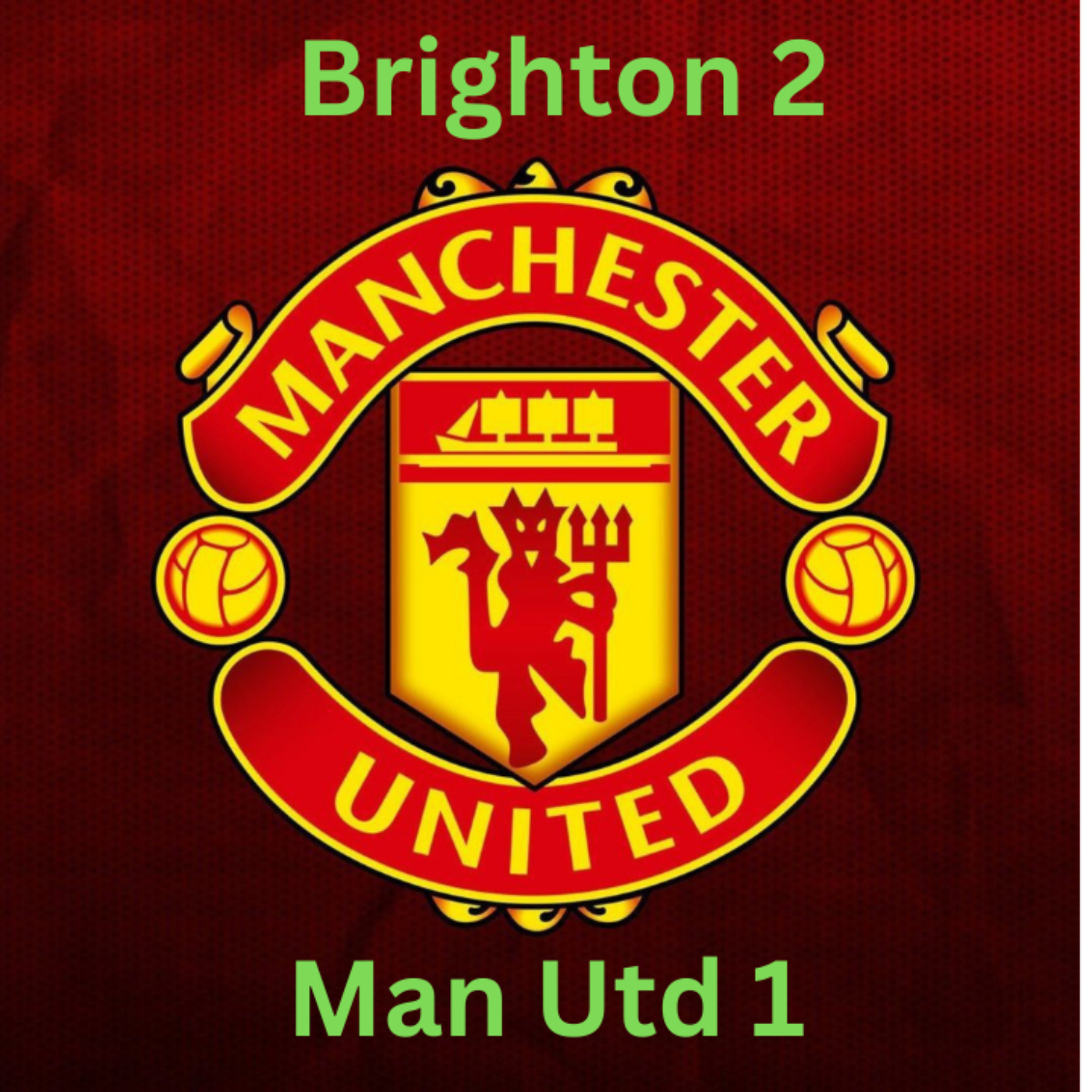Brighton 2 - Manchester United 1 - review, more poor defending and the need for a striker!