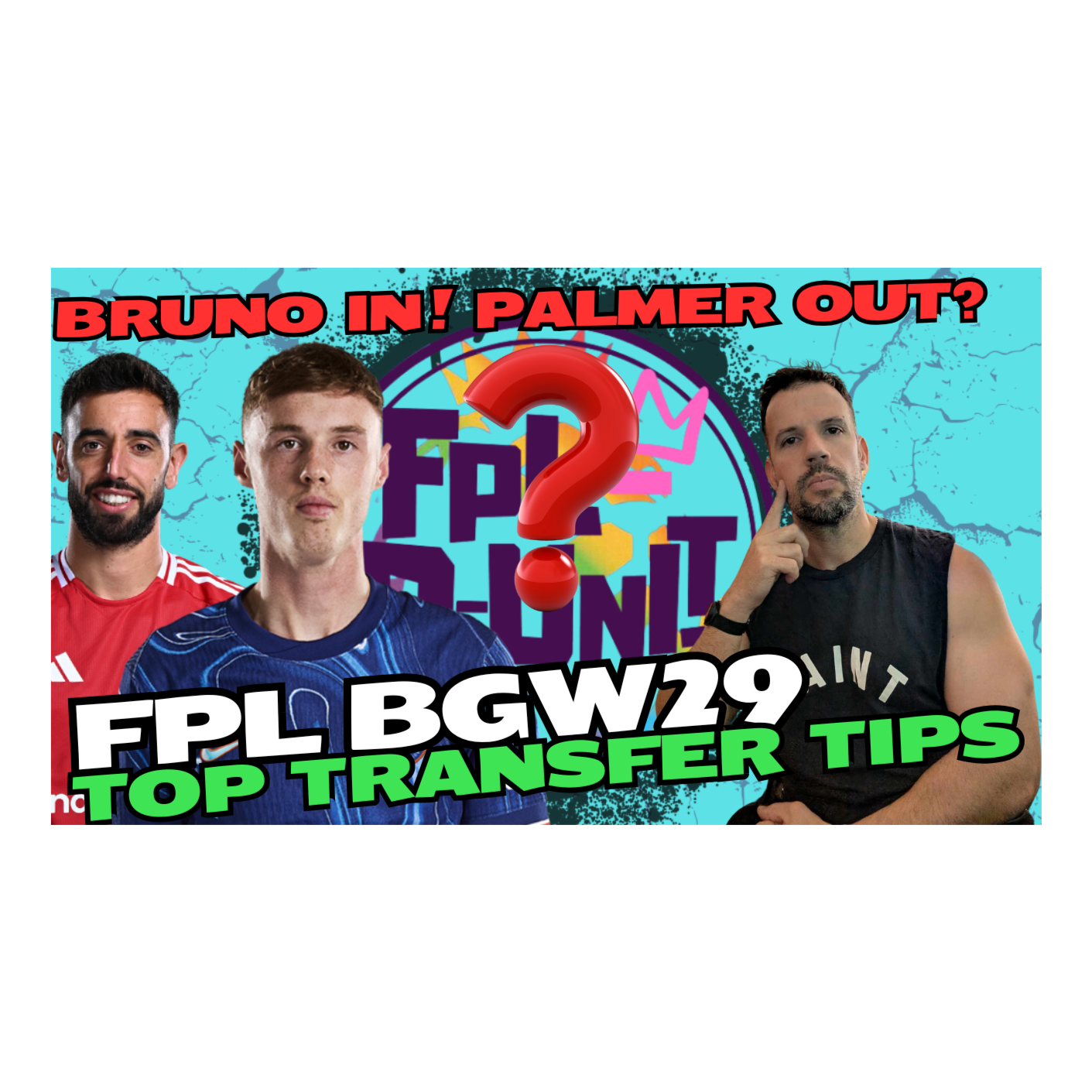 FPL Gameweek 29 | BGW29 Transfer Tips | Bruno in! Palmer out? | Fantasy Premier League Tips 2024/25