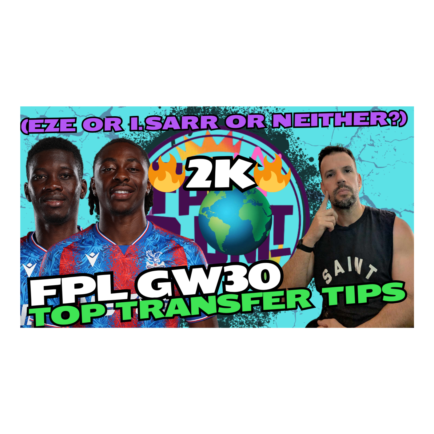 2k OR! 🌍🔥 GAMEWEEK 30 TOP TRANSFER TIPS | FA CUP & WILDCRAD UPDATES | Fantasy Premier League 2024/25