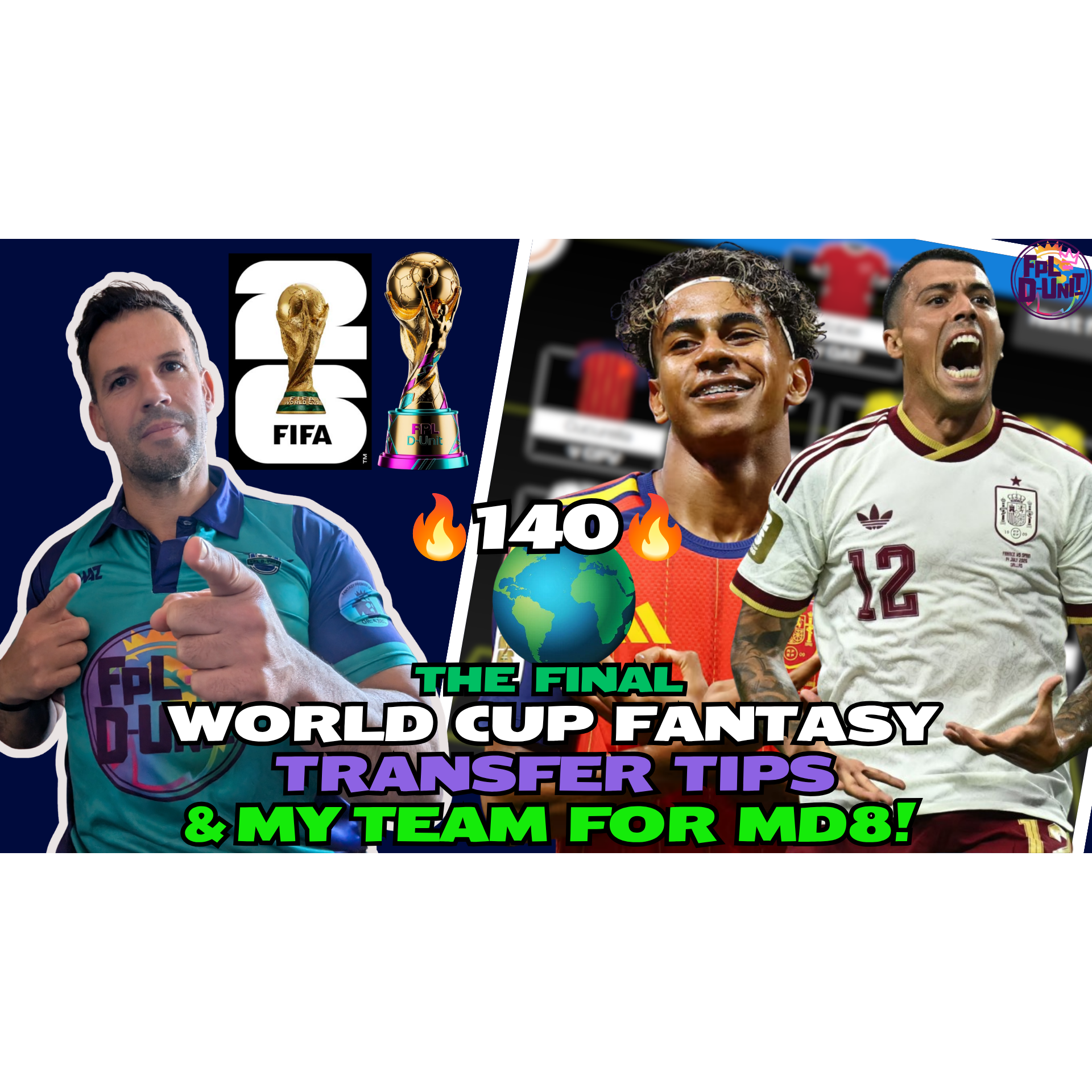 NO 140 IN THE WORLD! 🌍ALL IN ON SPAIN? | THE FINAL/MATCHDAY 8 WORLD CUP FANTASY TIPS & MY TEAM! 🔥🎉✅ episode artwork
