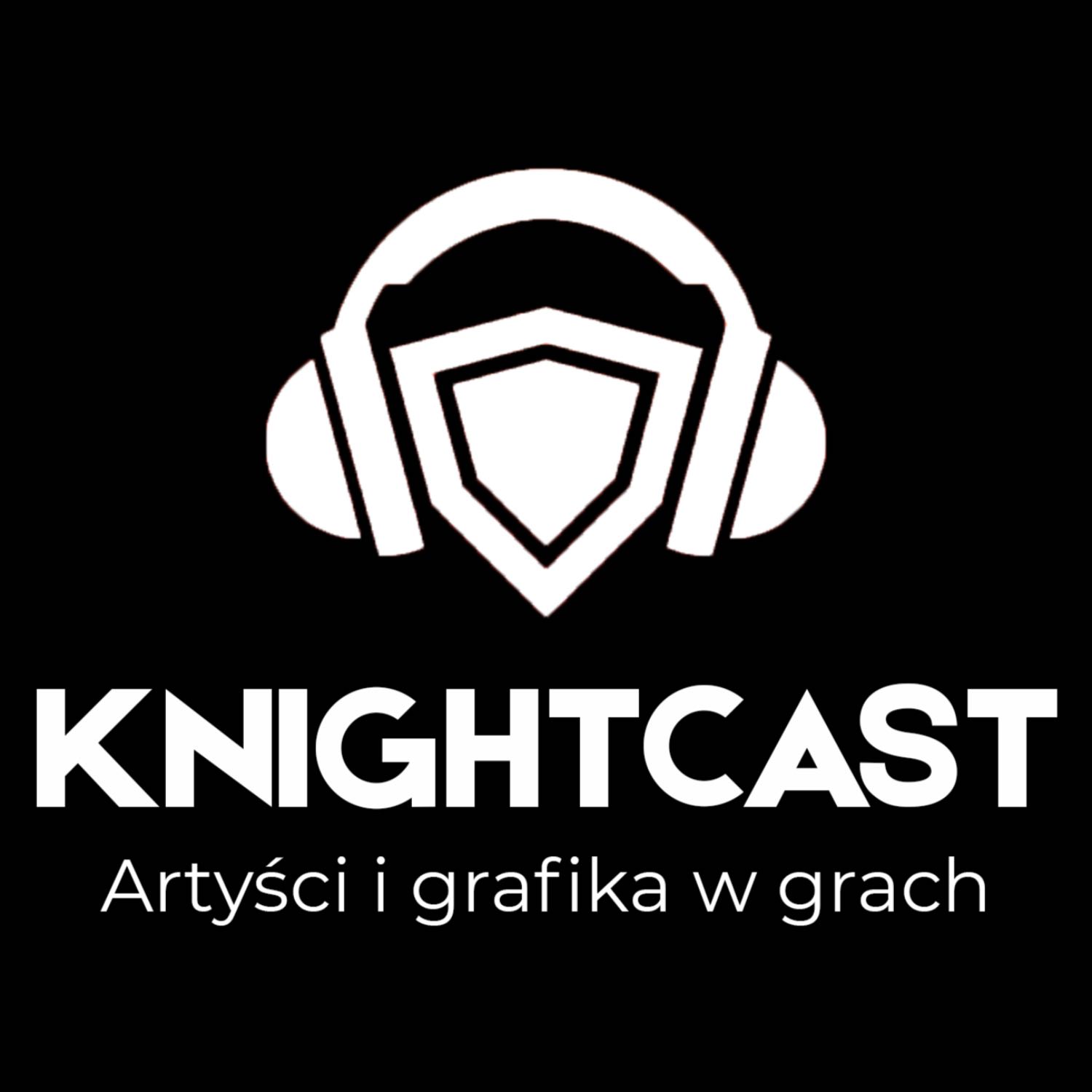 Knightcast- Rycerze w branży gamedev