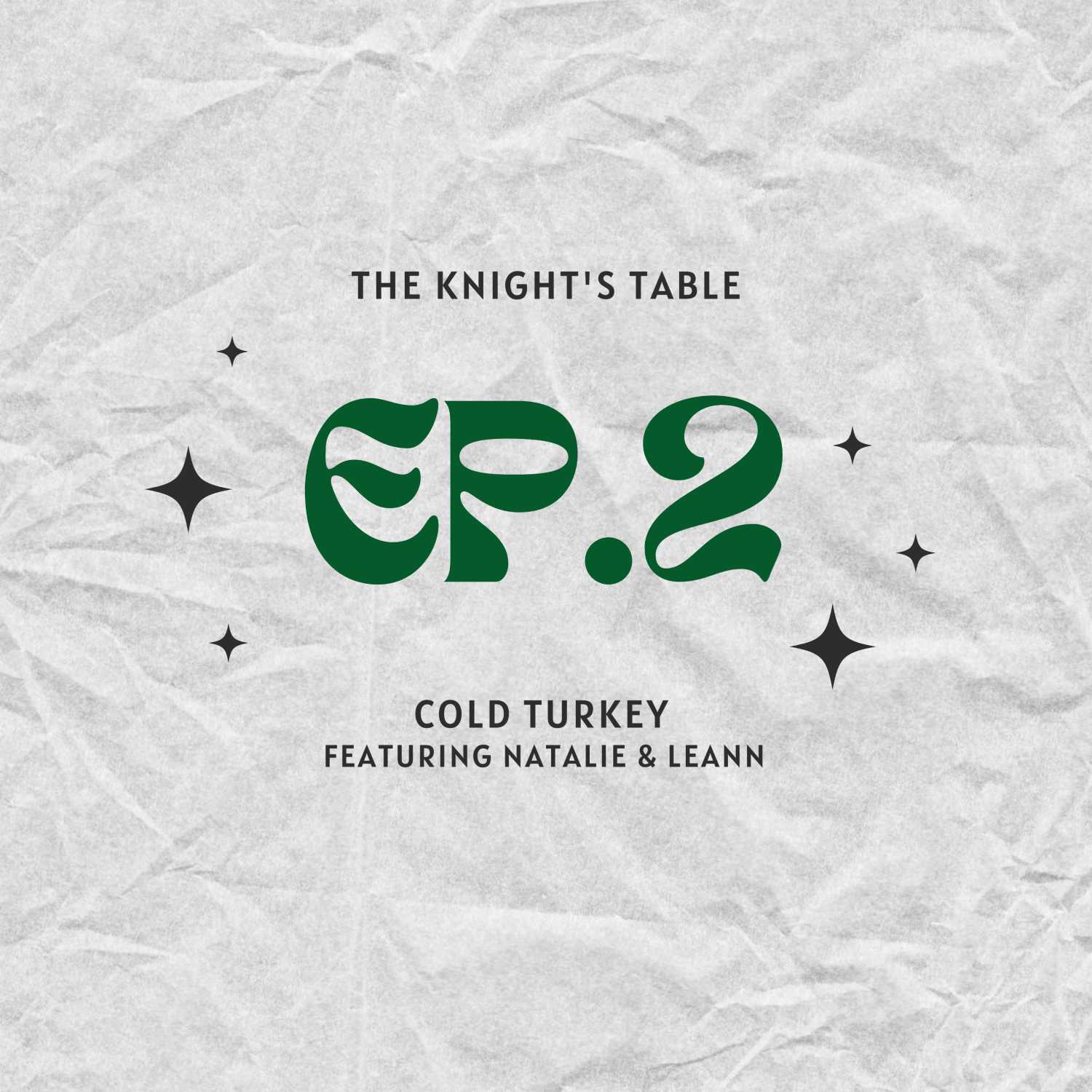 The Knights’ Table Podcast