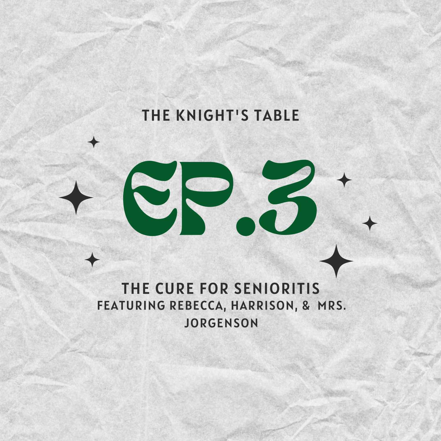 The Knights’ Table Podcast
