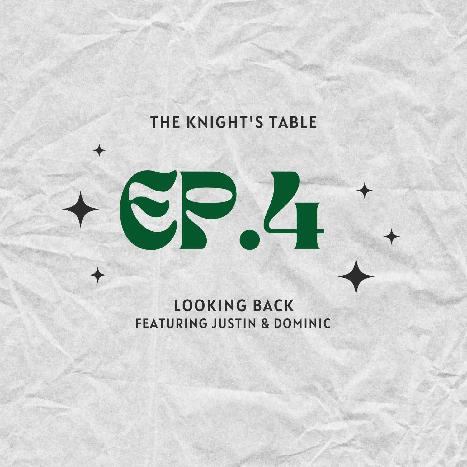 The Knights’ Table Podcast