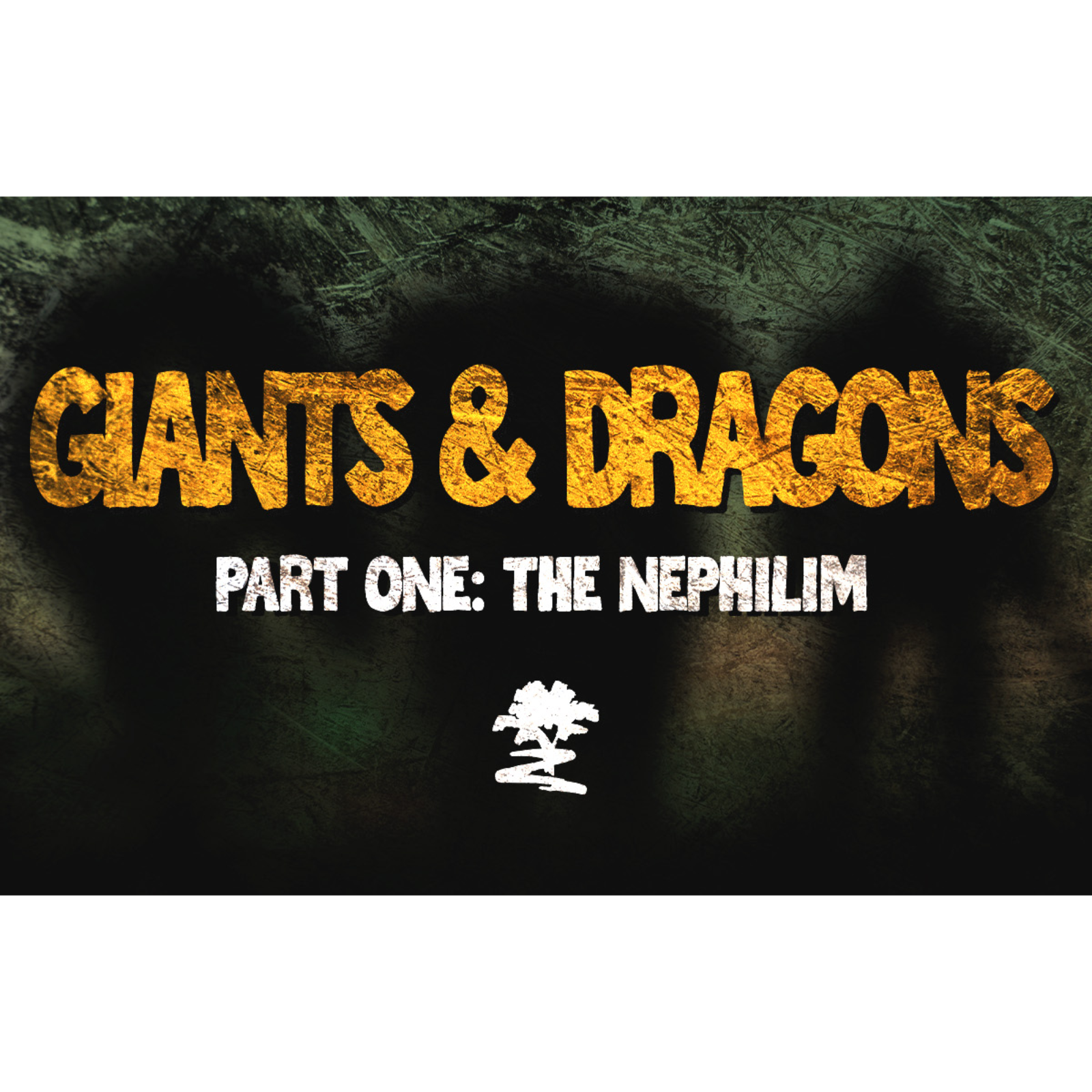 Giants & Dragons | Part 1: The Nephilim episode artwork