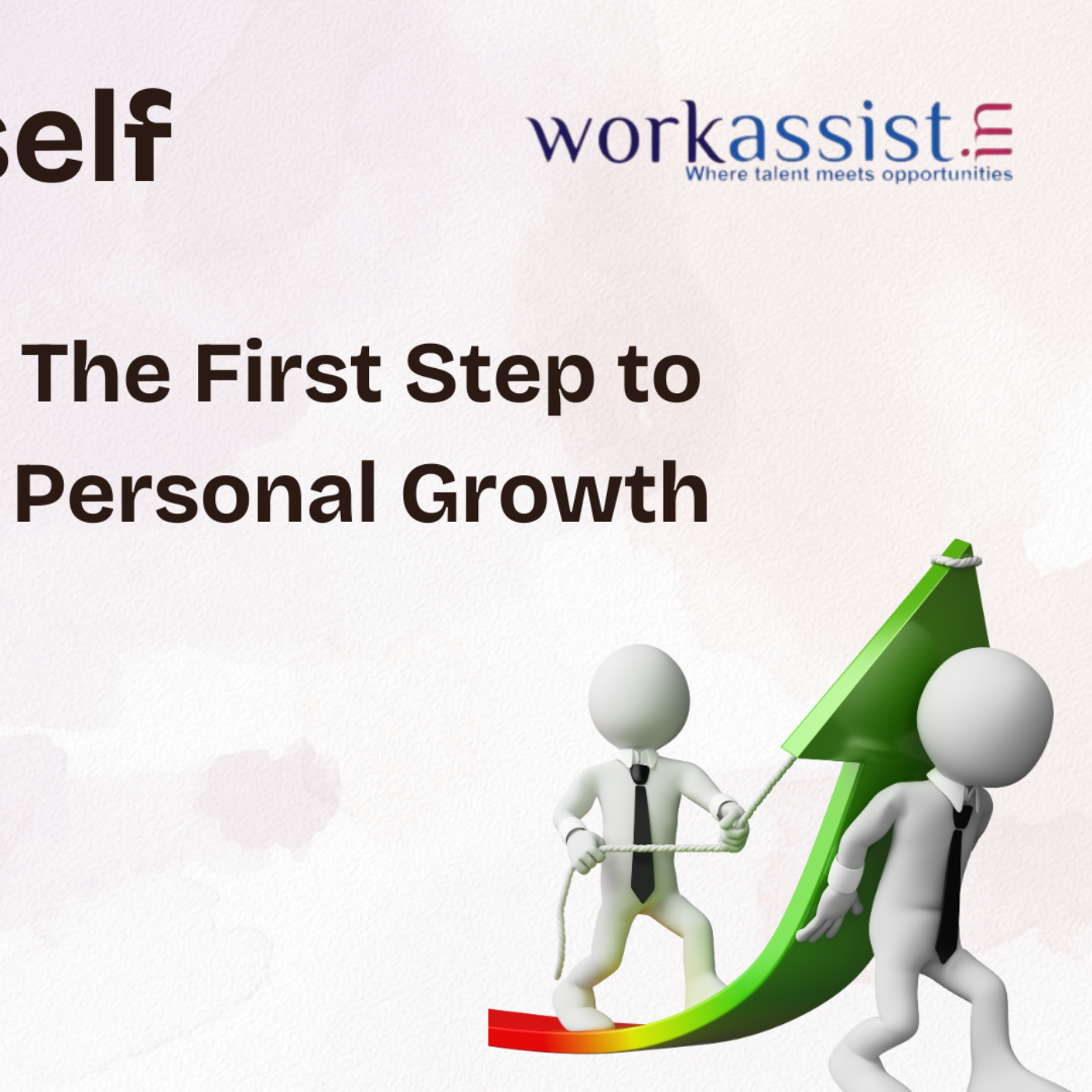 Know Yourself The First Step to Personal Growth