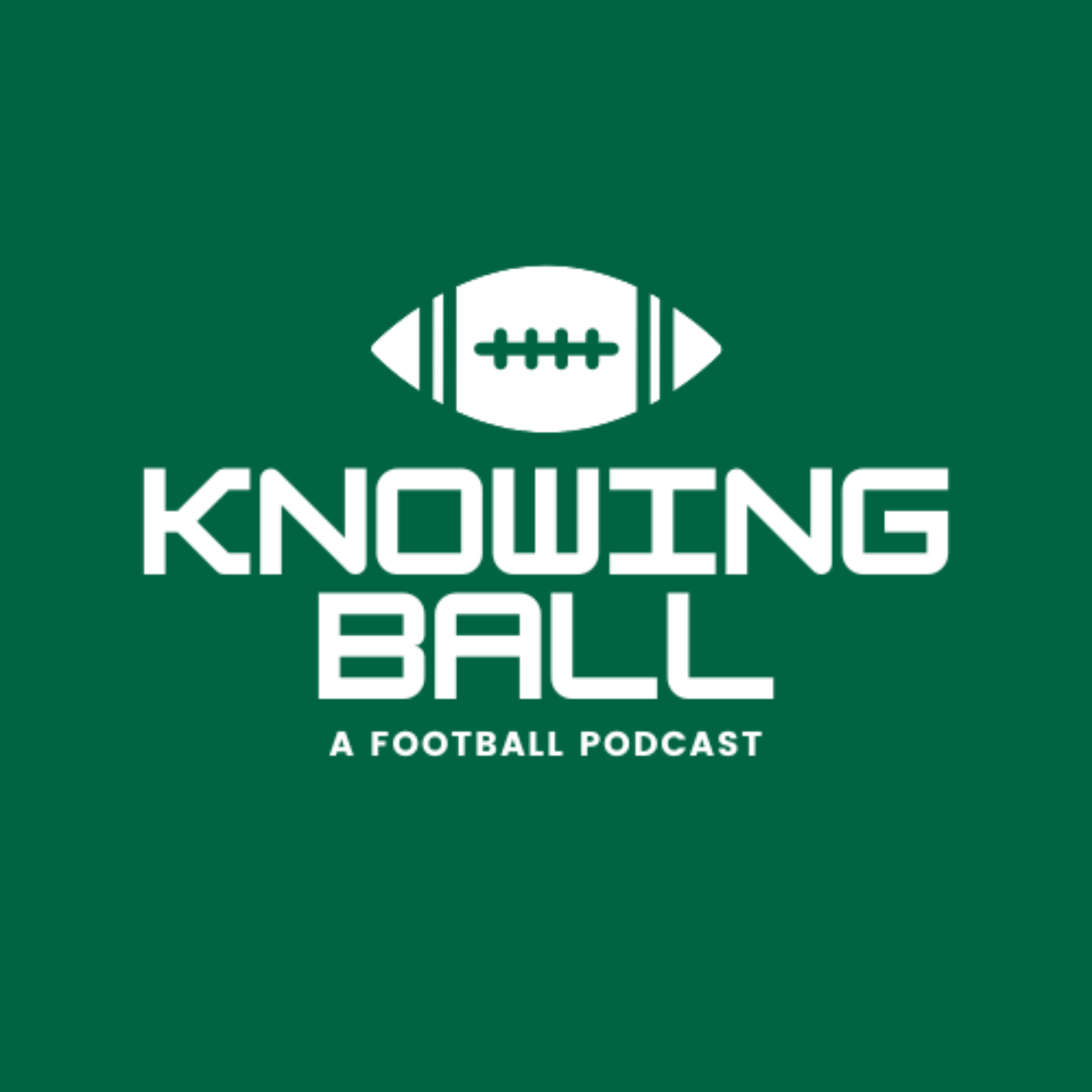 Knowing Ball Podcast