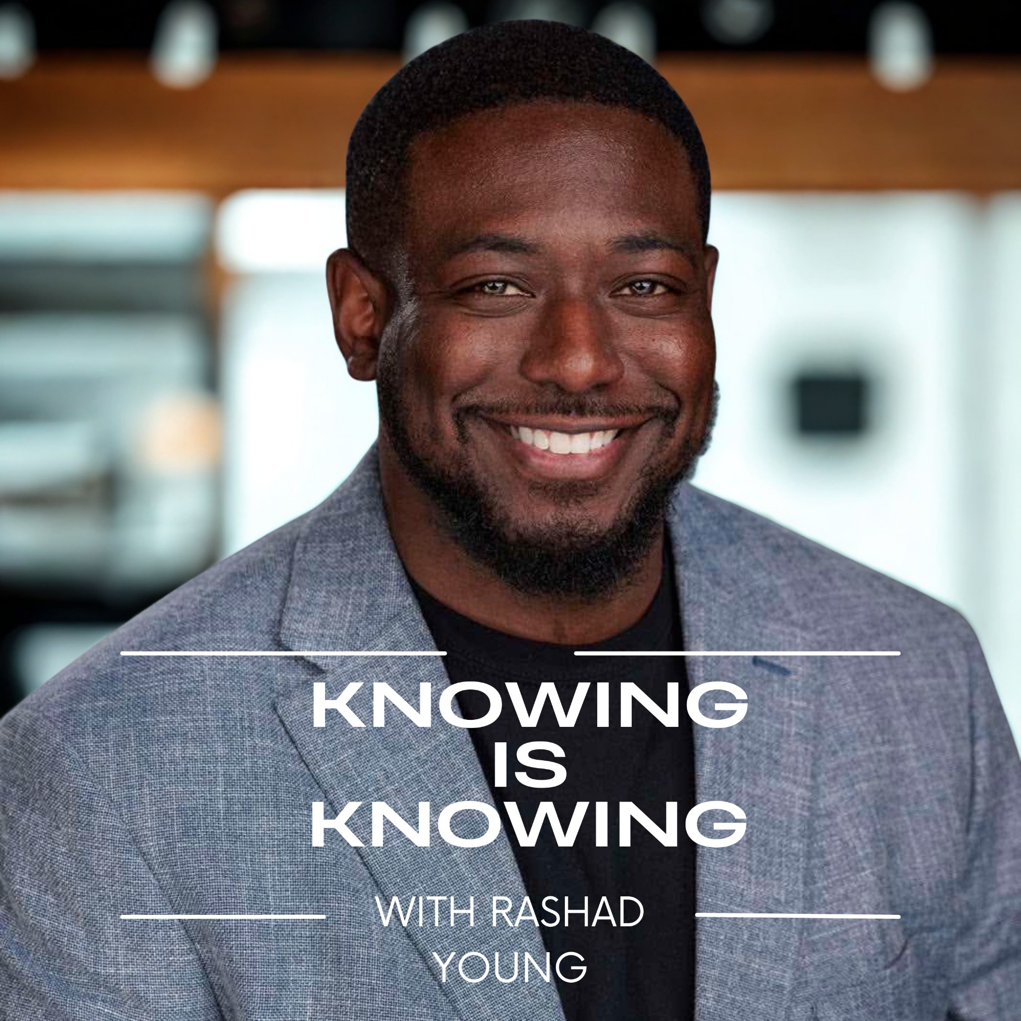 Knowing Is Knowing Podcast