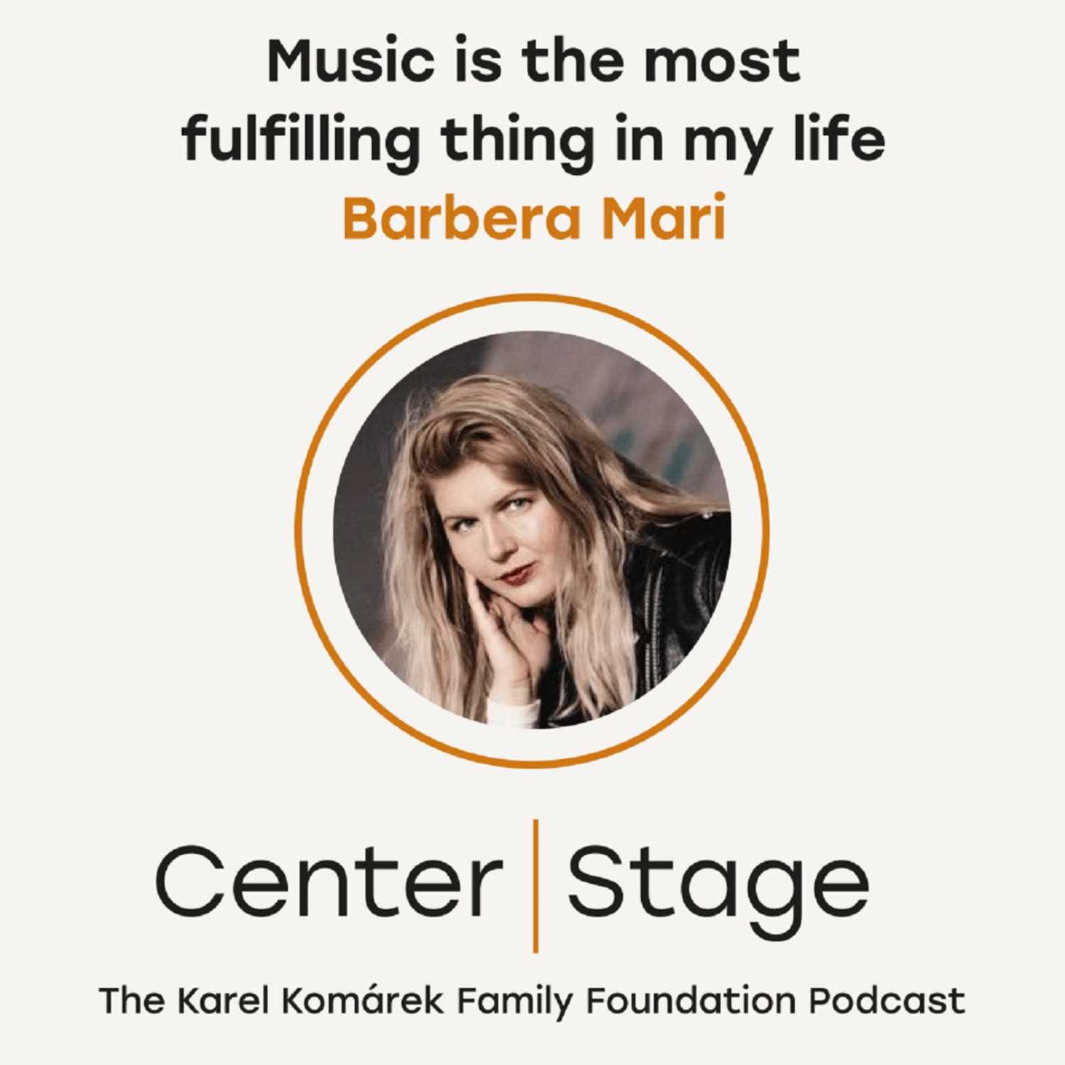 Center Stage: Podcast nadace Karel Komárek Family Foundation