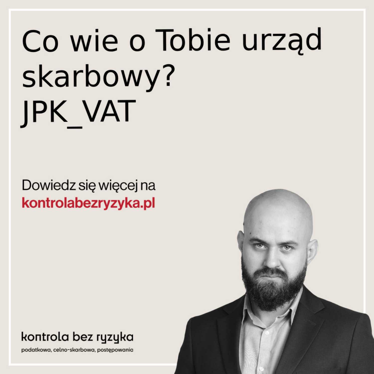 Co wie o Tobie urząd skarbowy (cz.1) - Jednolity Plik Kontrolny