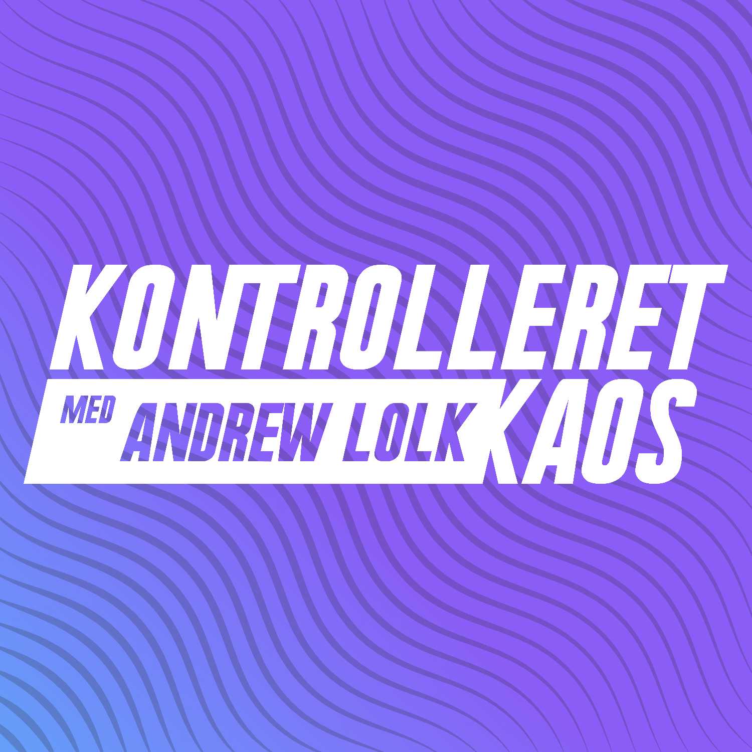 Kontrolleret Kaos