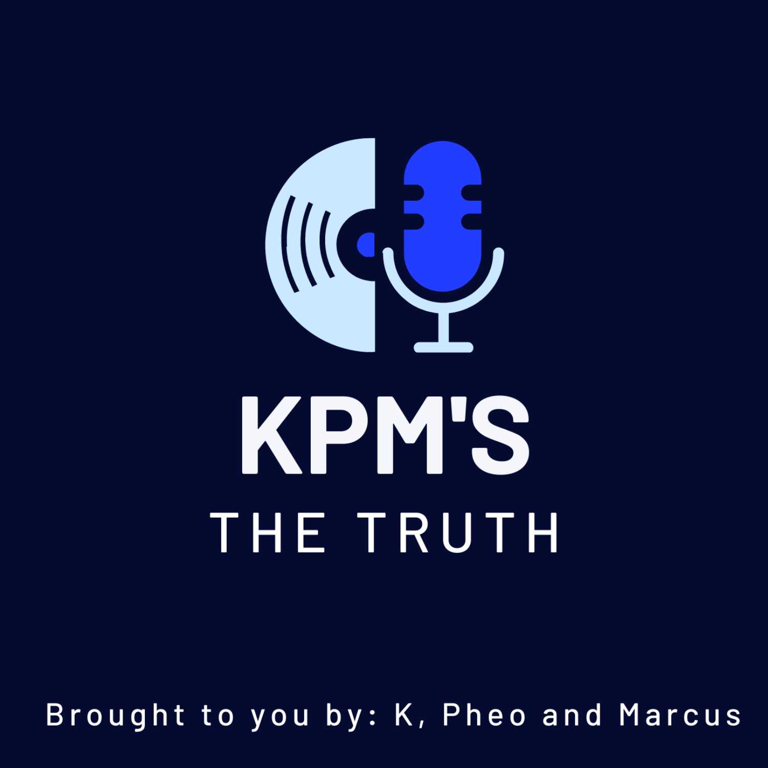 KPM's the Truth