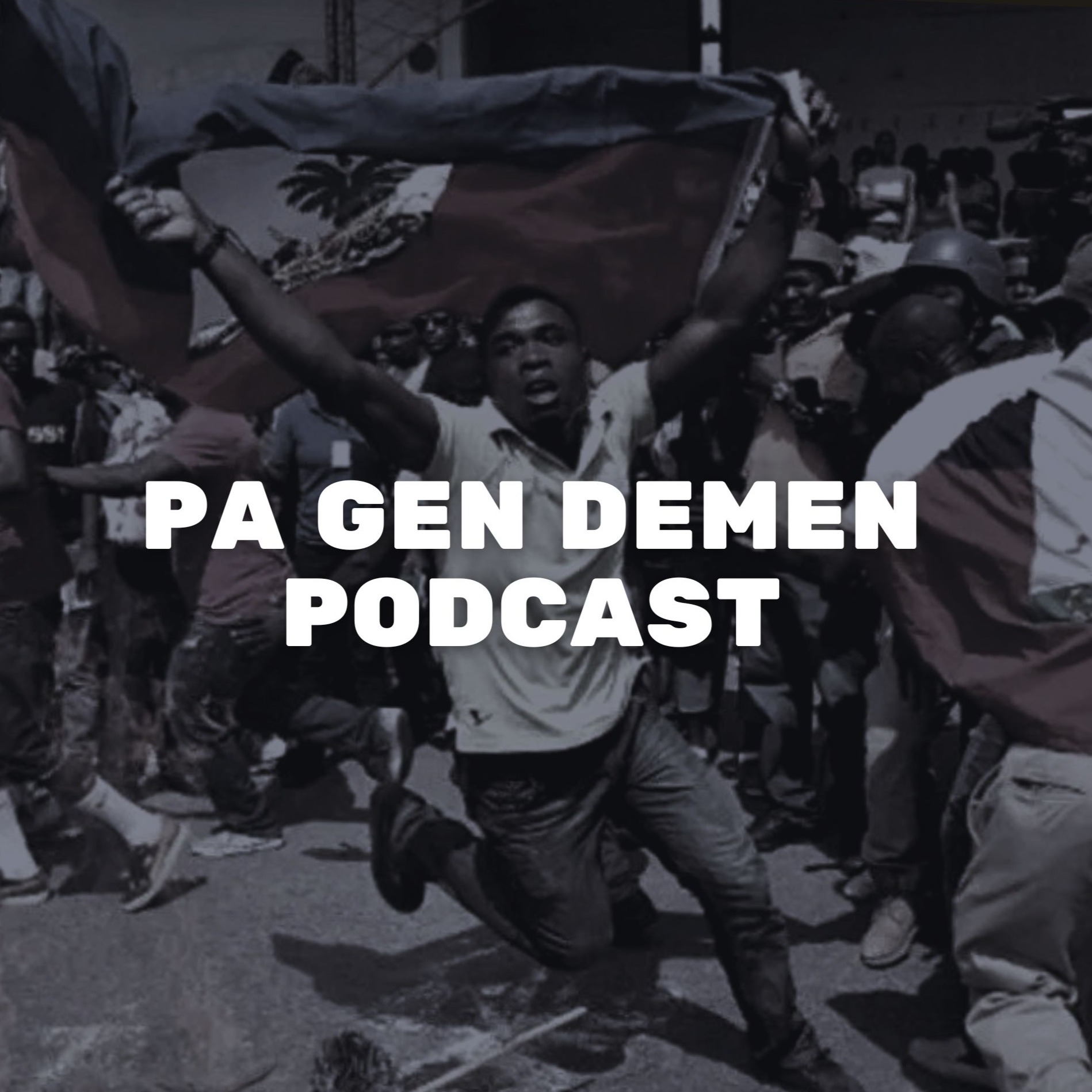 Pa Gen Demen Podcast podcast artwork