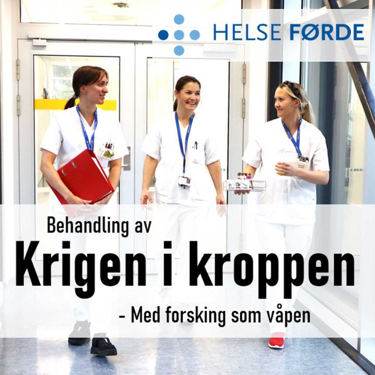 Behandling av «krigen i kroppen» - med forsking som våpen
