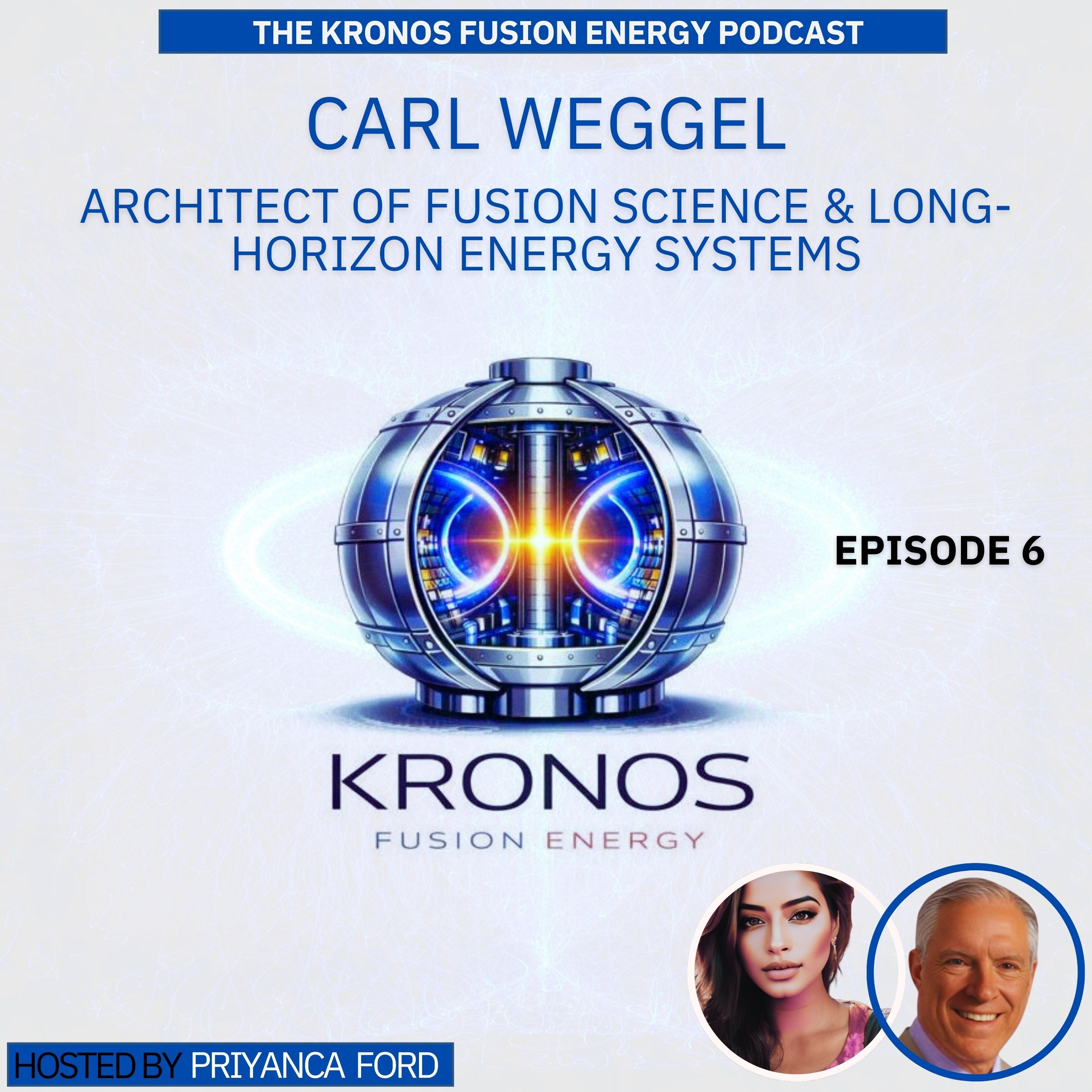 The Kronos Fusion Energy Podcast