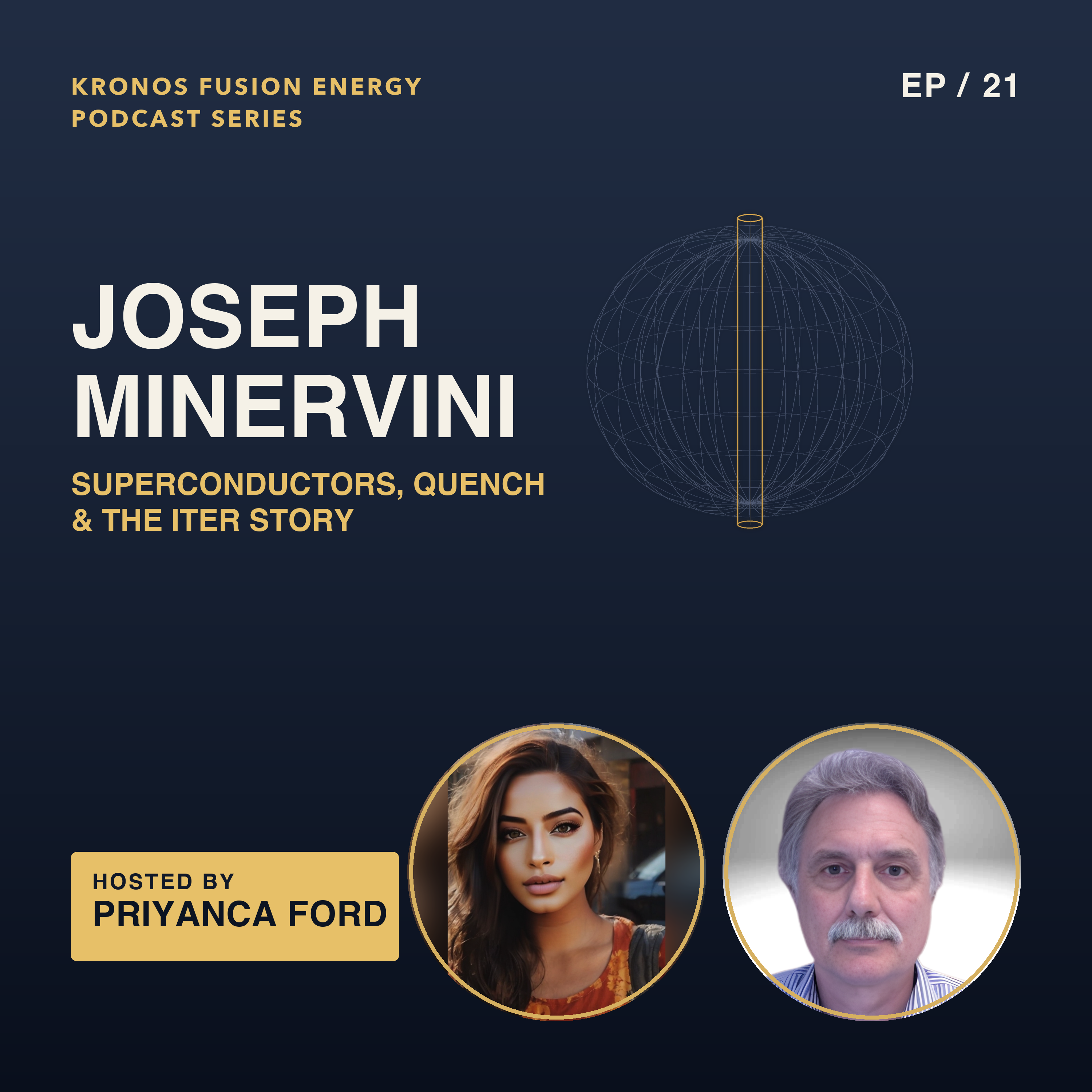 The Magnets That Make Fusion Possible — Superconductors, Quench & the ITER Story Dr. Joseph Minervini episode artwork