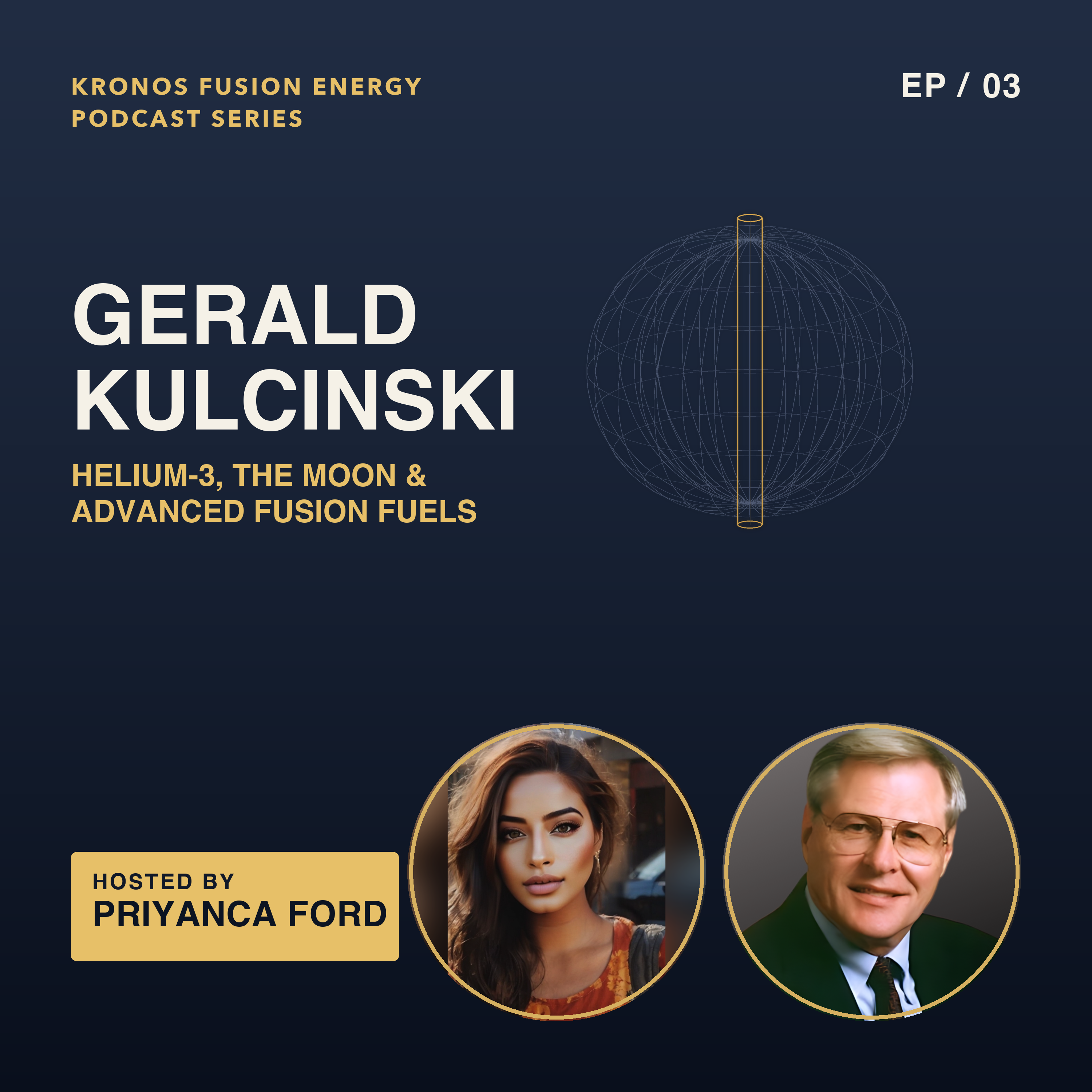 Fusion's Frontiers : Dr. Gerald Kulcinski's Helium-3, the Moon & Advanced Low-Neutron Fuels episode artwork