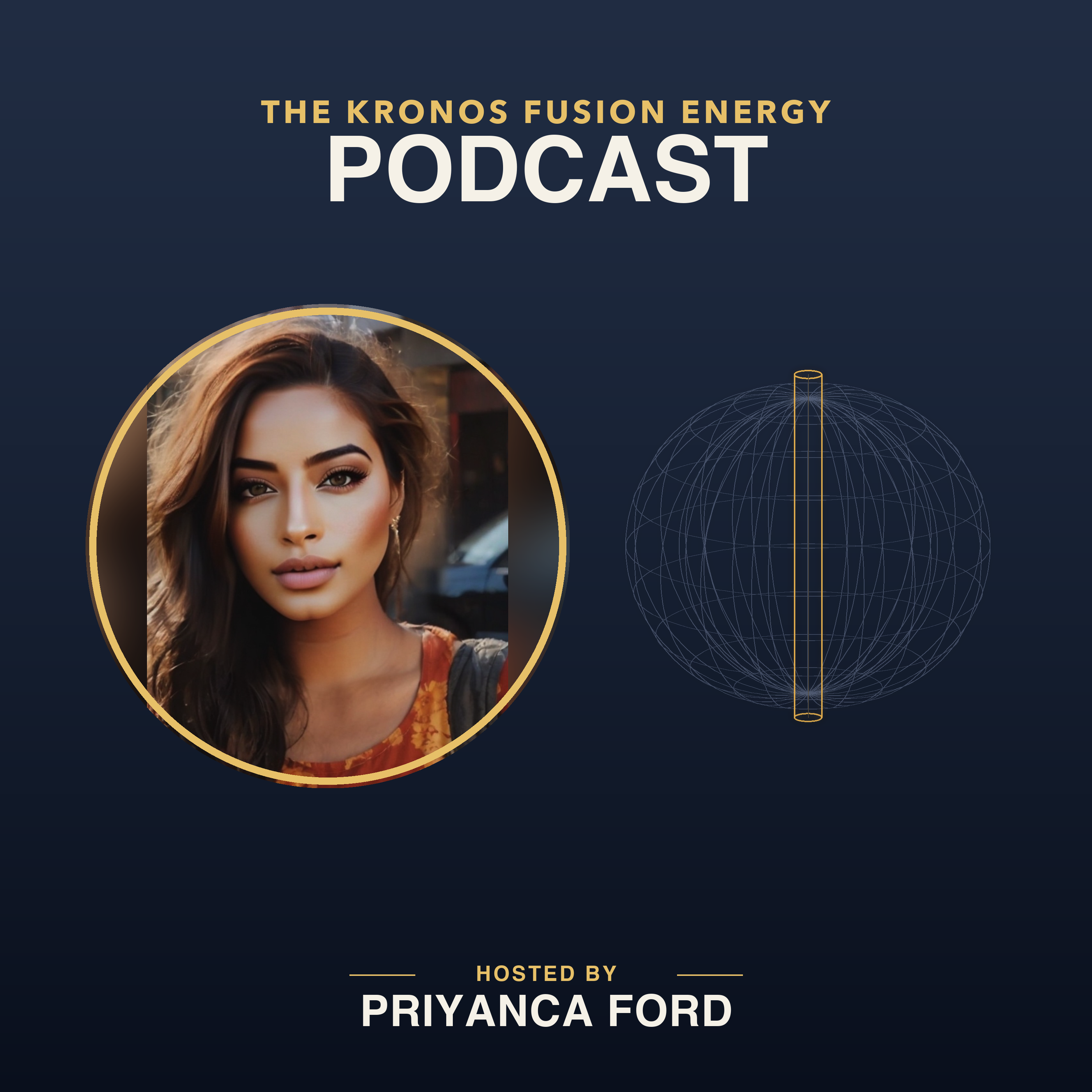 The Kronos Fusion Energy Podcast