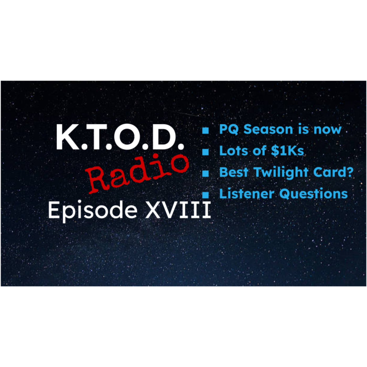 KTOD Radio - The Competitive Star Wars Unlimited Podcast