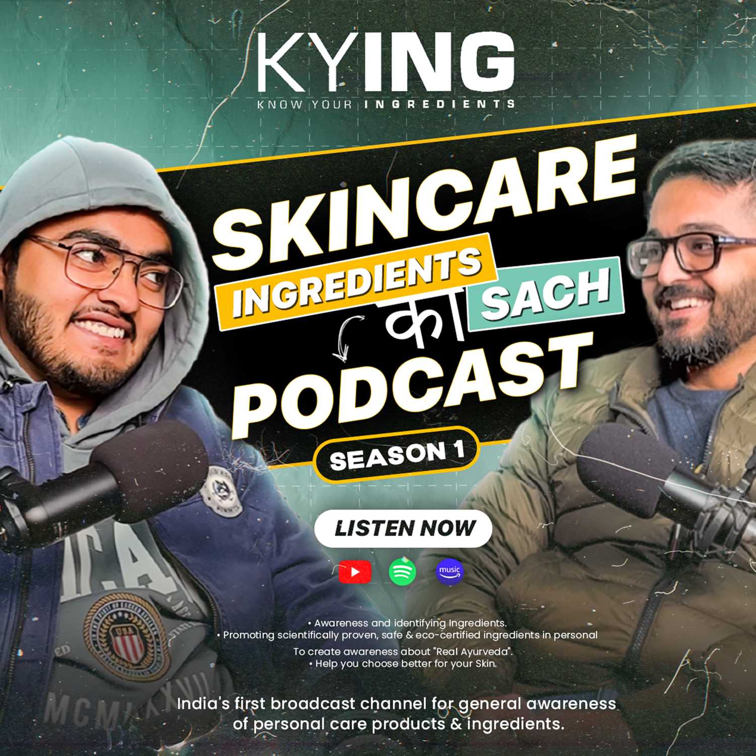 Skincare Ingredients ka Sach Podcast Season 1