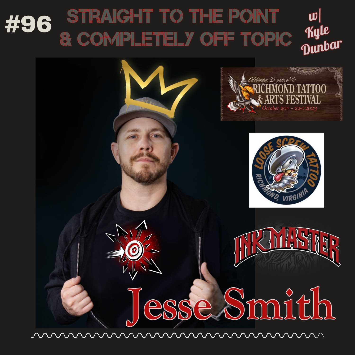 #96 Jesse Smith and Kyle Dunbar talk Ink Master, Richmond Tattoo Convention and more