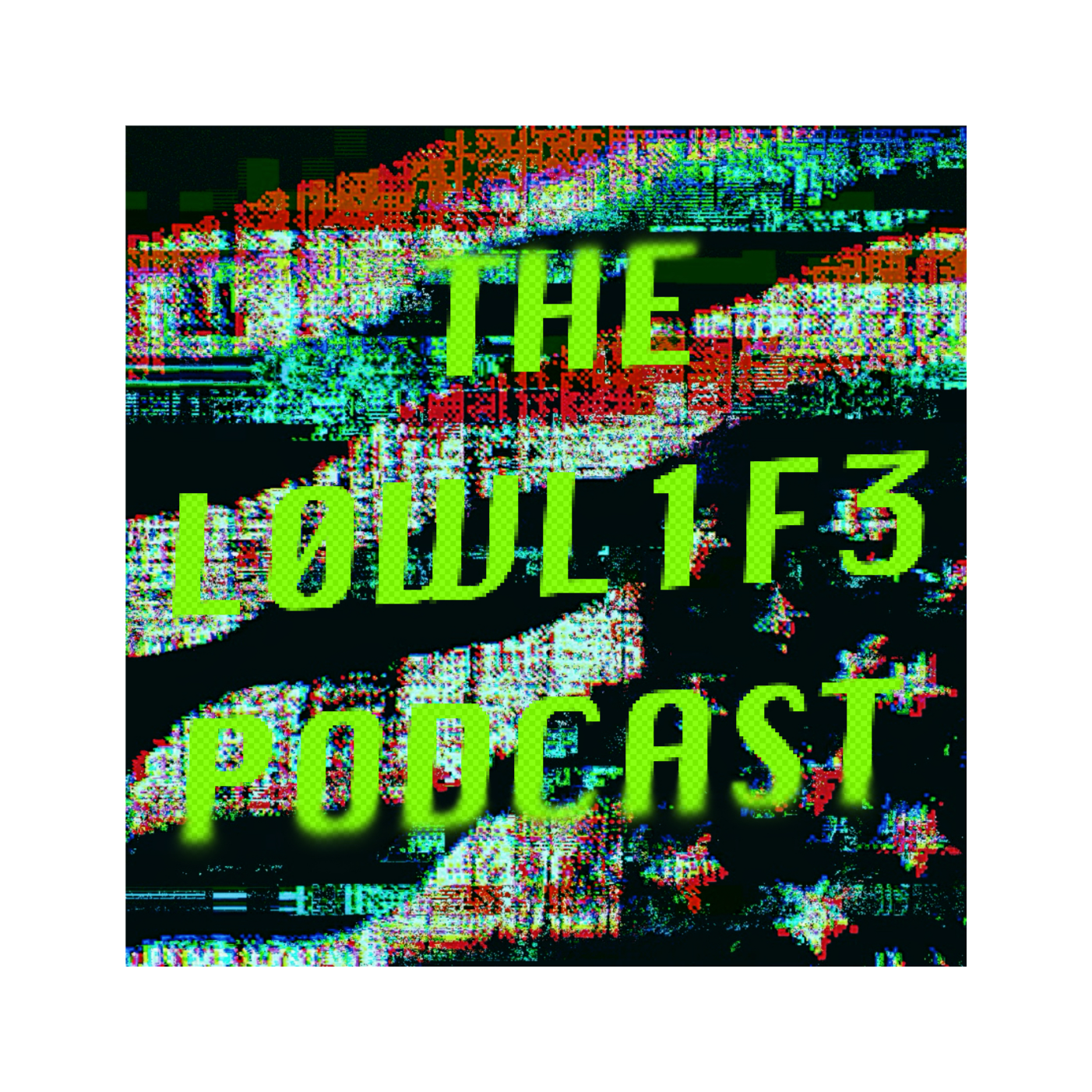 The L0WL1F3 Podcast