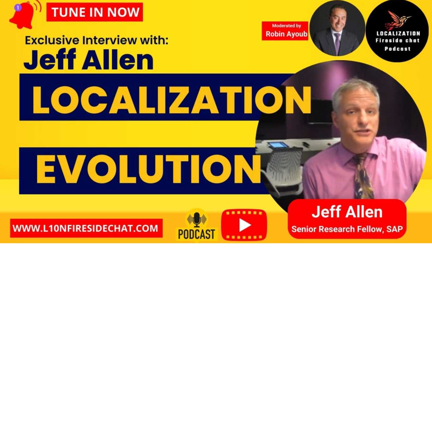 An exclusive interview with Jeff Allen on the Evolution of Localization