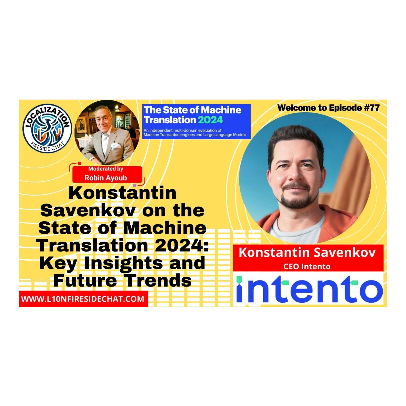 Konstantin Savenkov on the State of Machine Translation 2024: Key Insights and Future Trends