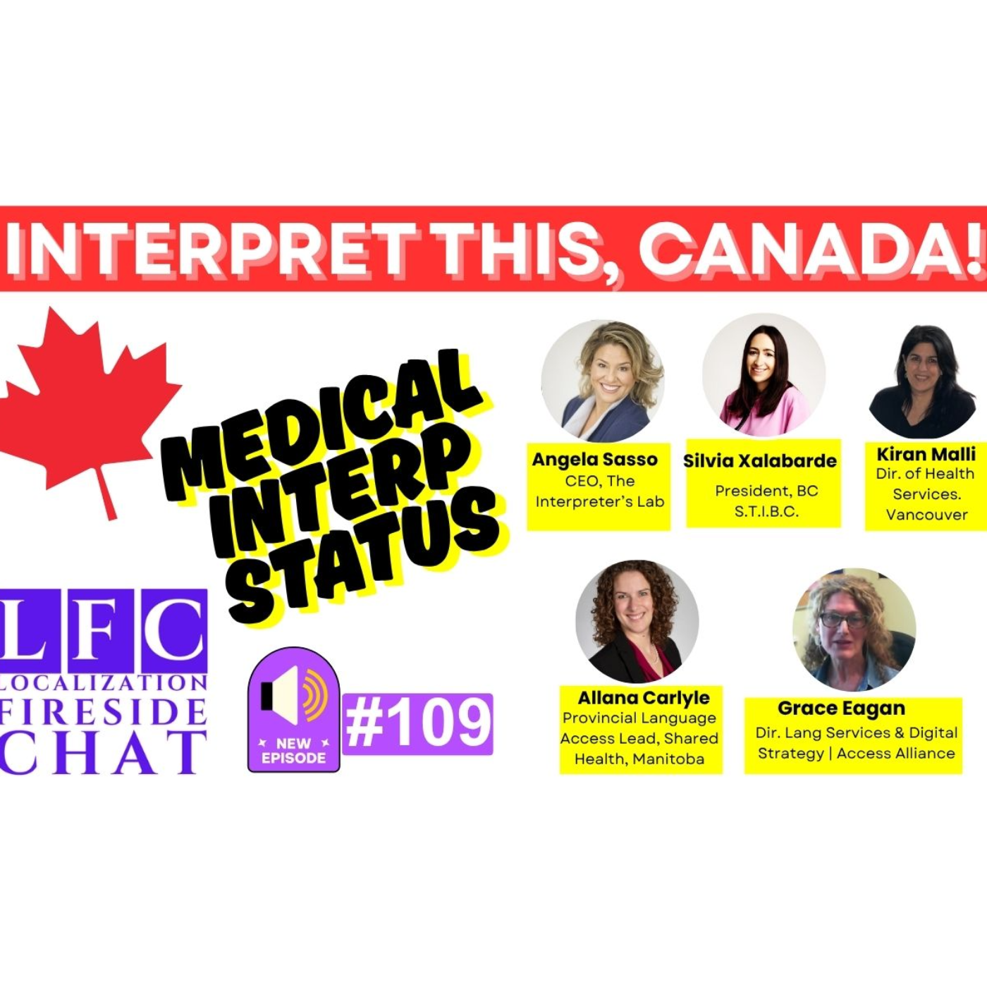 🎧 Episode 109: Canada’s Interpreting Crisis? Where the Law Stops, the Problems Start