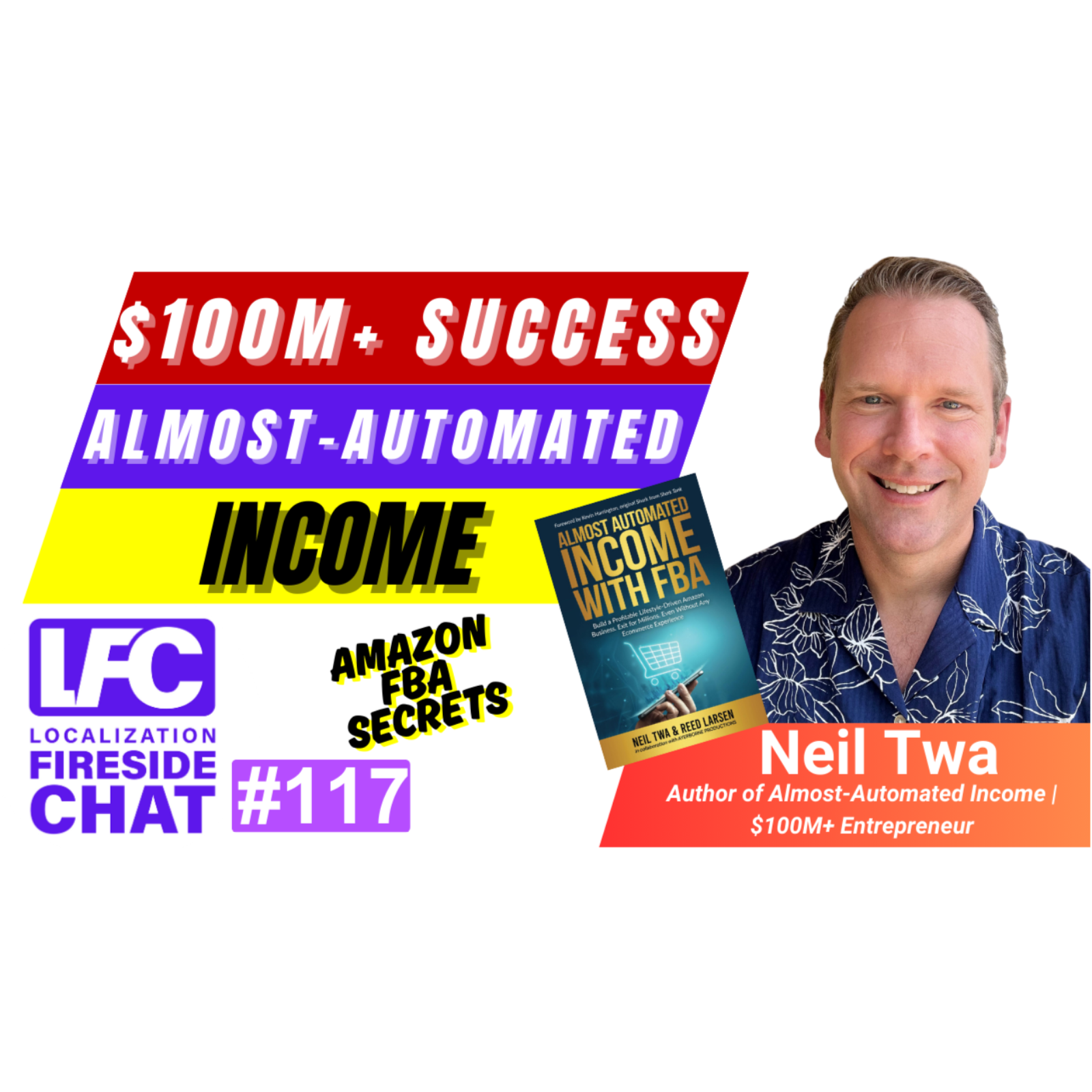 From Startup to $100M Exit 💡 Neil Twa, Author of Almost-Automated Income