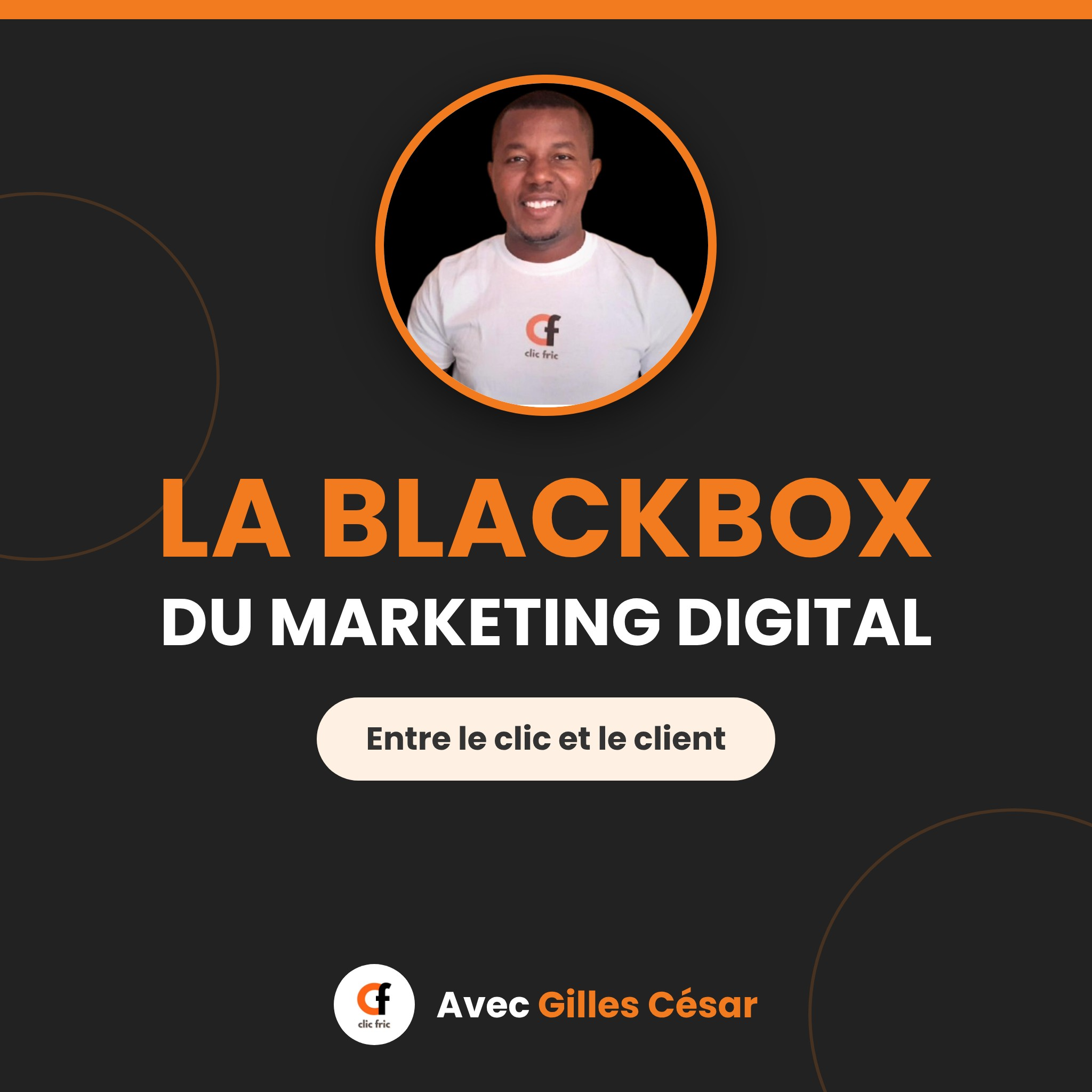La Blackbox du Marketing Digital