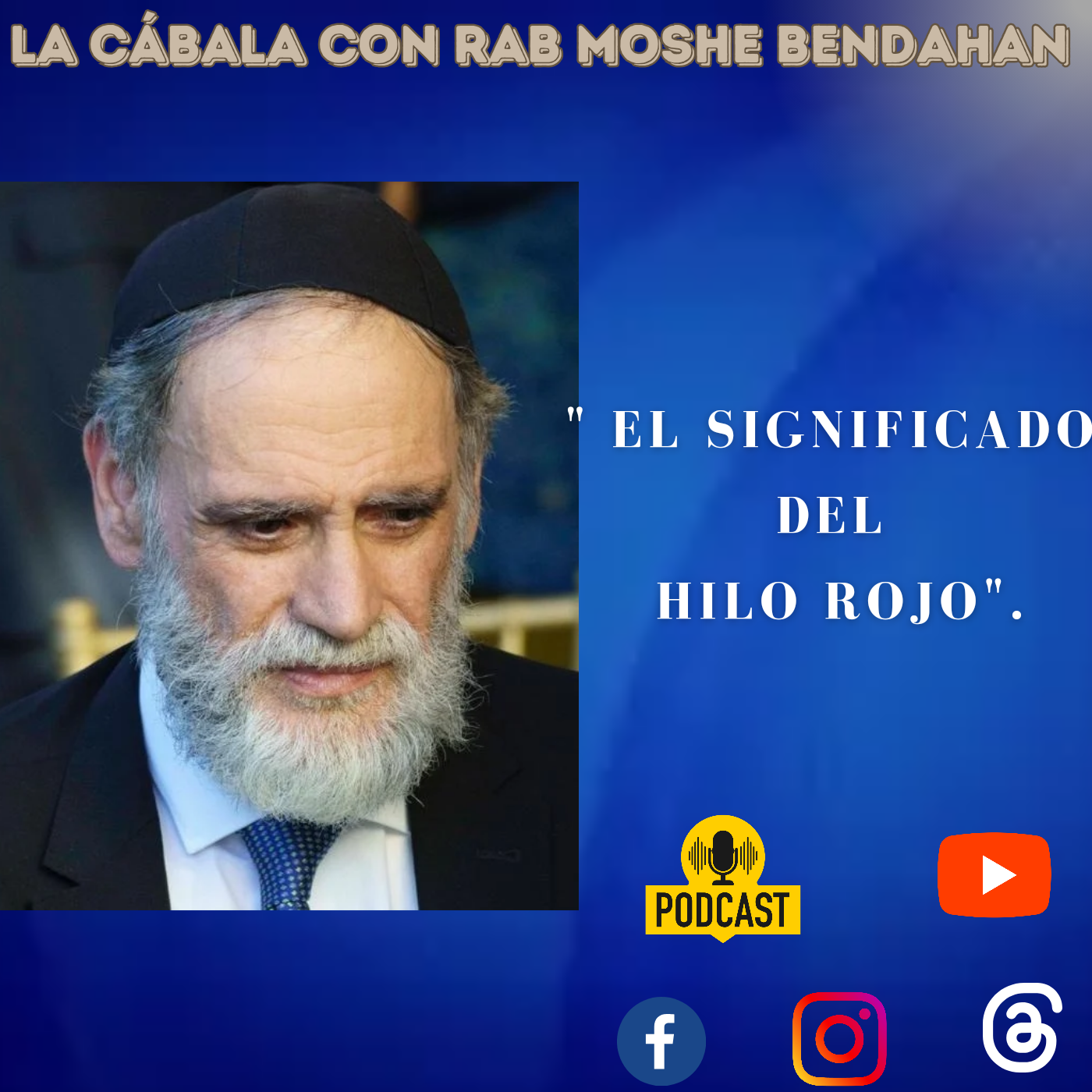 La Cábala Con Rab Moshe Bendahan