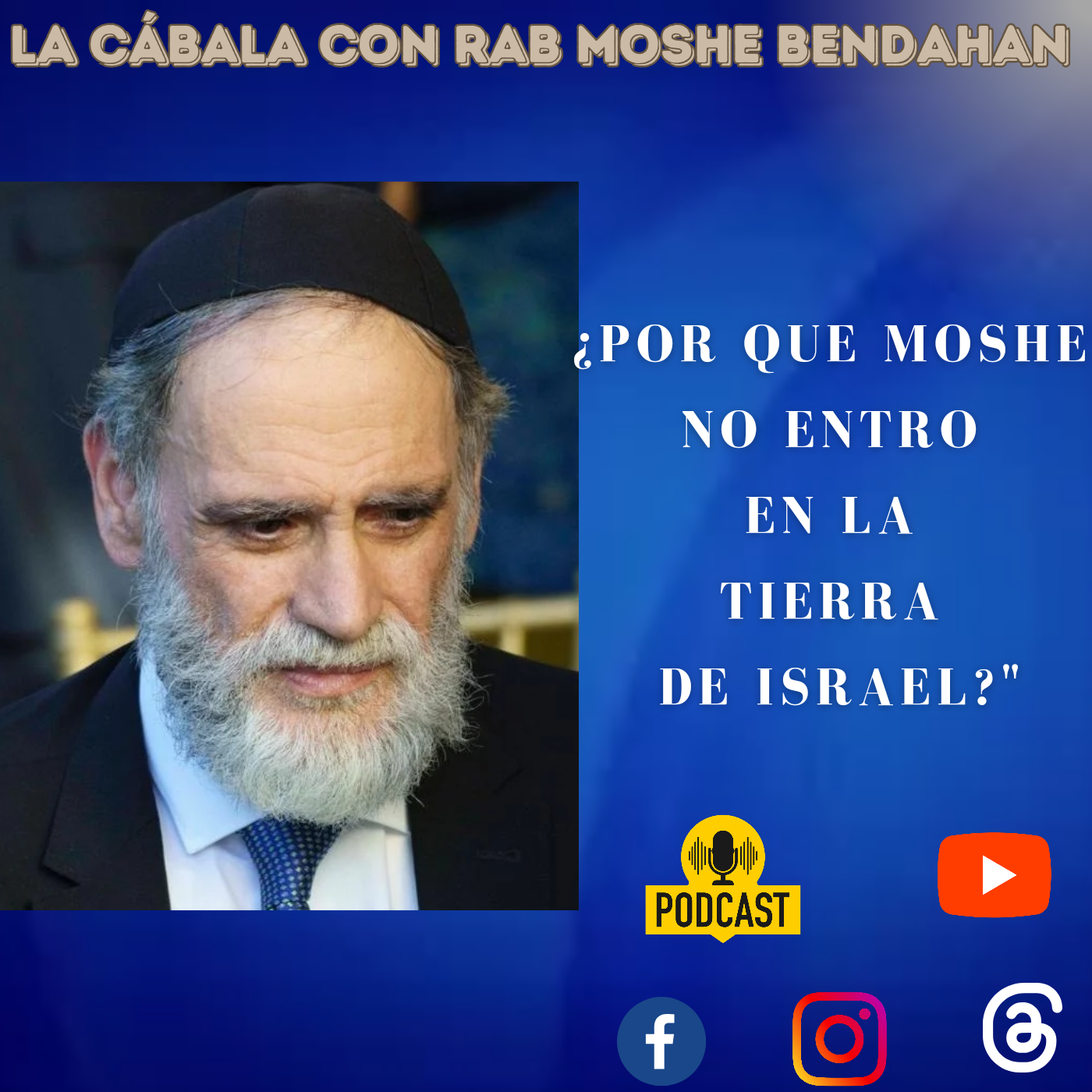 La Cábala Con Rab Moshe Bendahan
