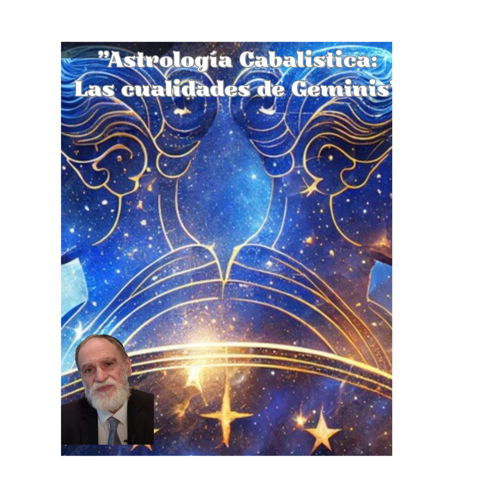 Astrología Cabalistica:Las cualidades de Geminis" episode artwork