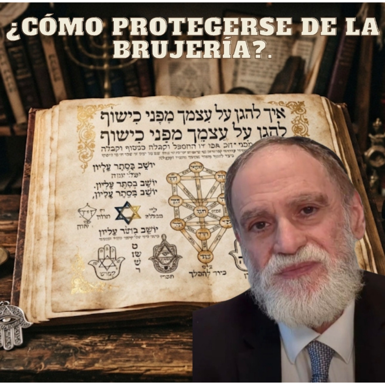 Cómo Protegerse de la Brujería