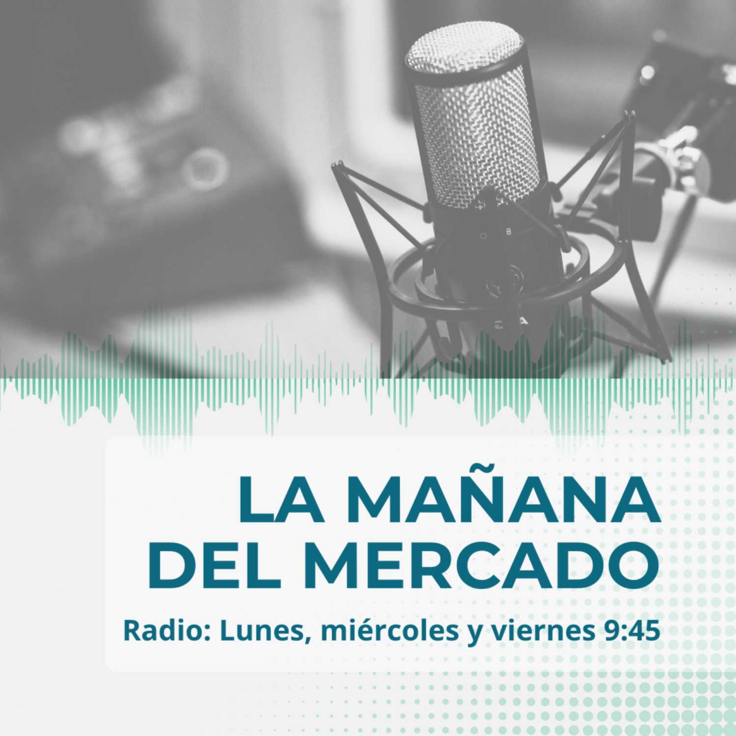 #LaMañanaDelMercado con Mauro y Aye 22/12