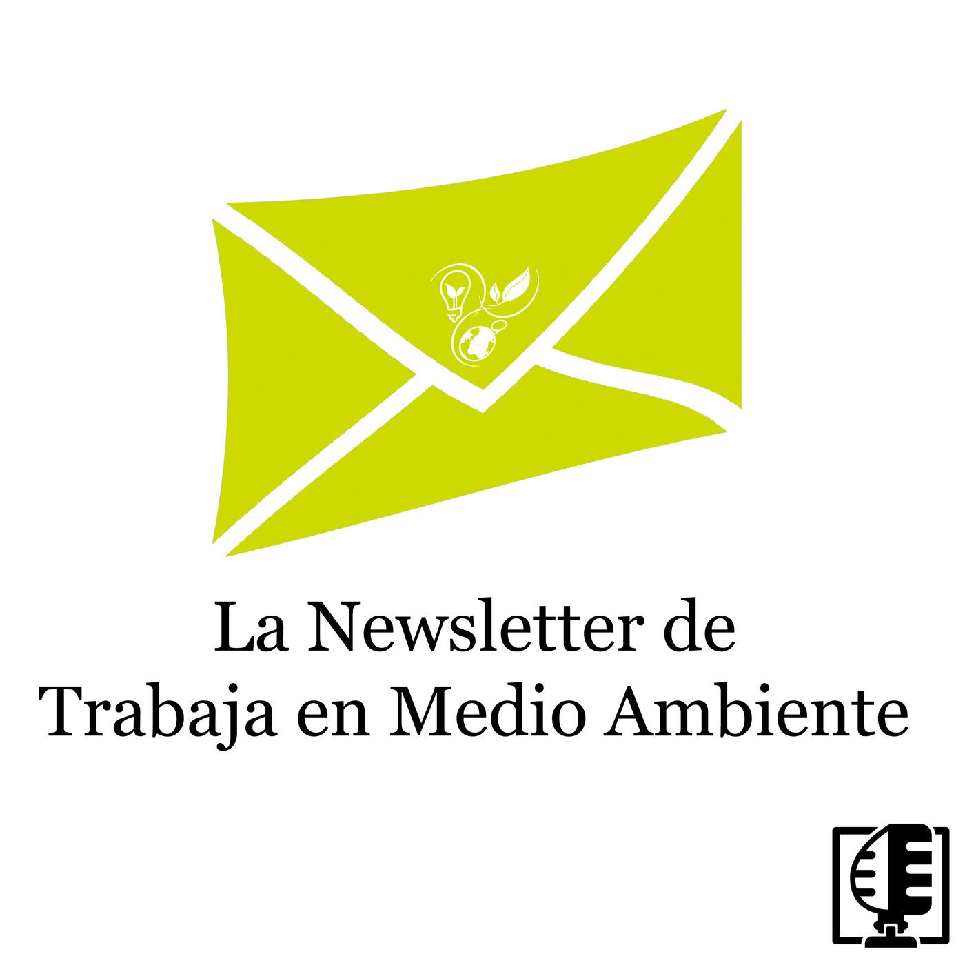 La Newsletter de TrabajaenMedioAmbiente