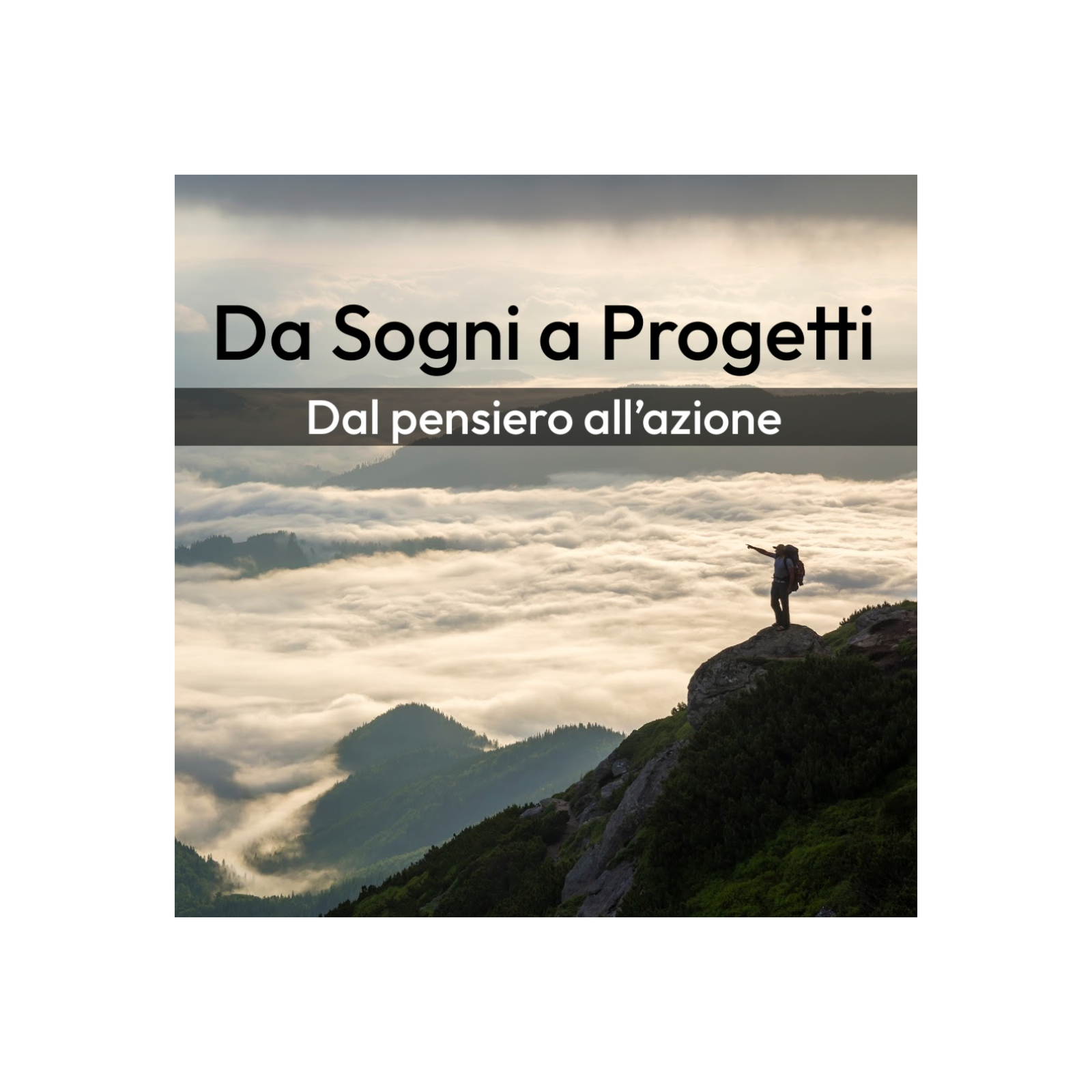 Da Sogni a Progetti