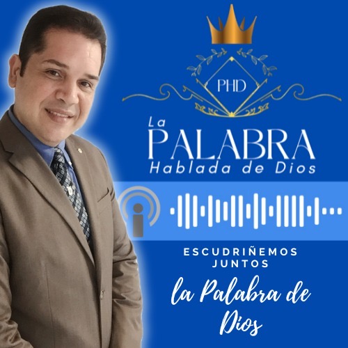 La Palabra Hablada de Dios