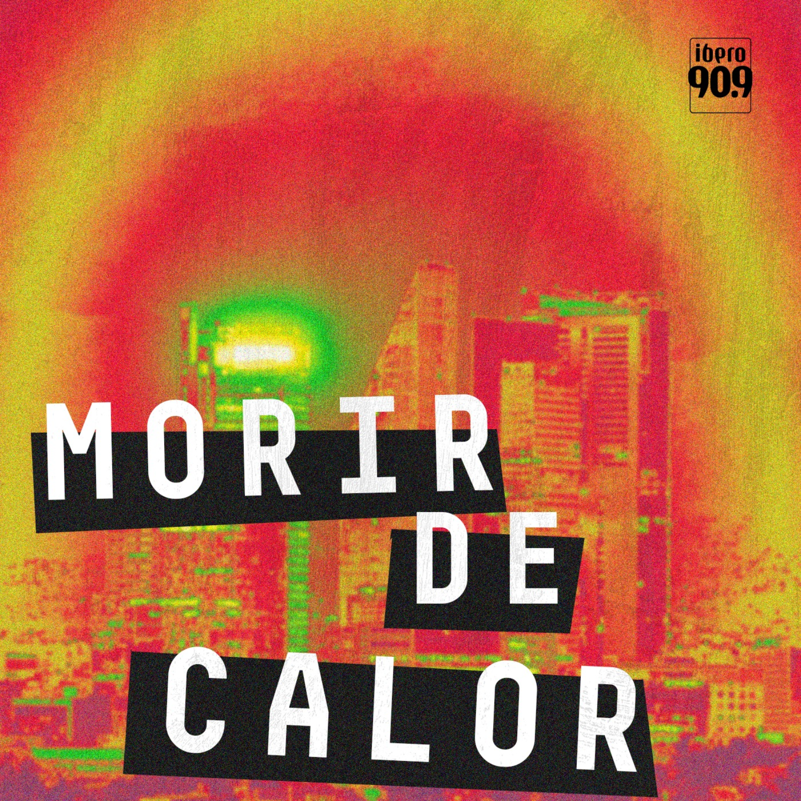 Morir de calor podcast artwork