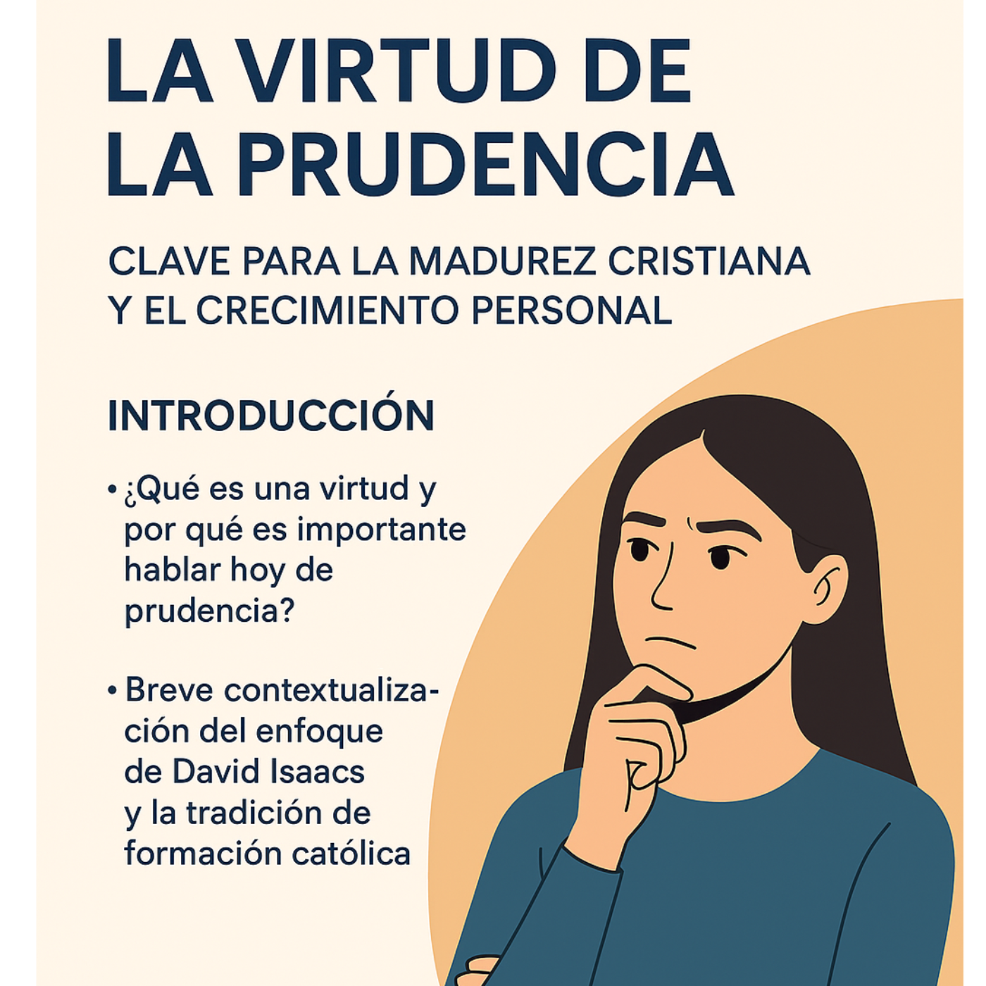 Las Virtudes Cardinales / The Cardinal Virtues