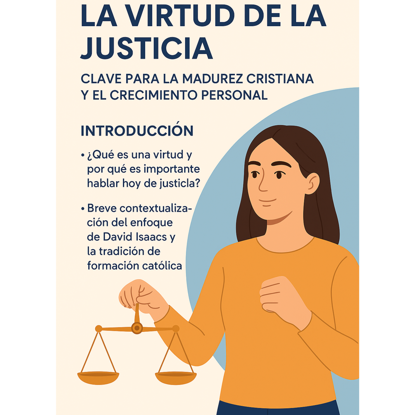 Las Virtudes Cardinales / The Cardinal Virtues