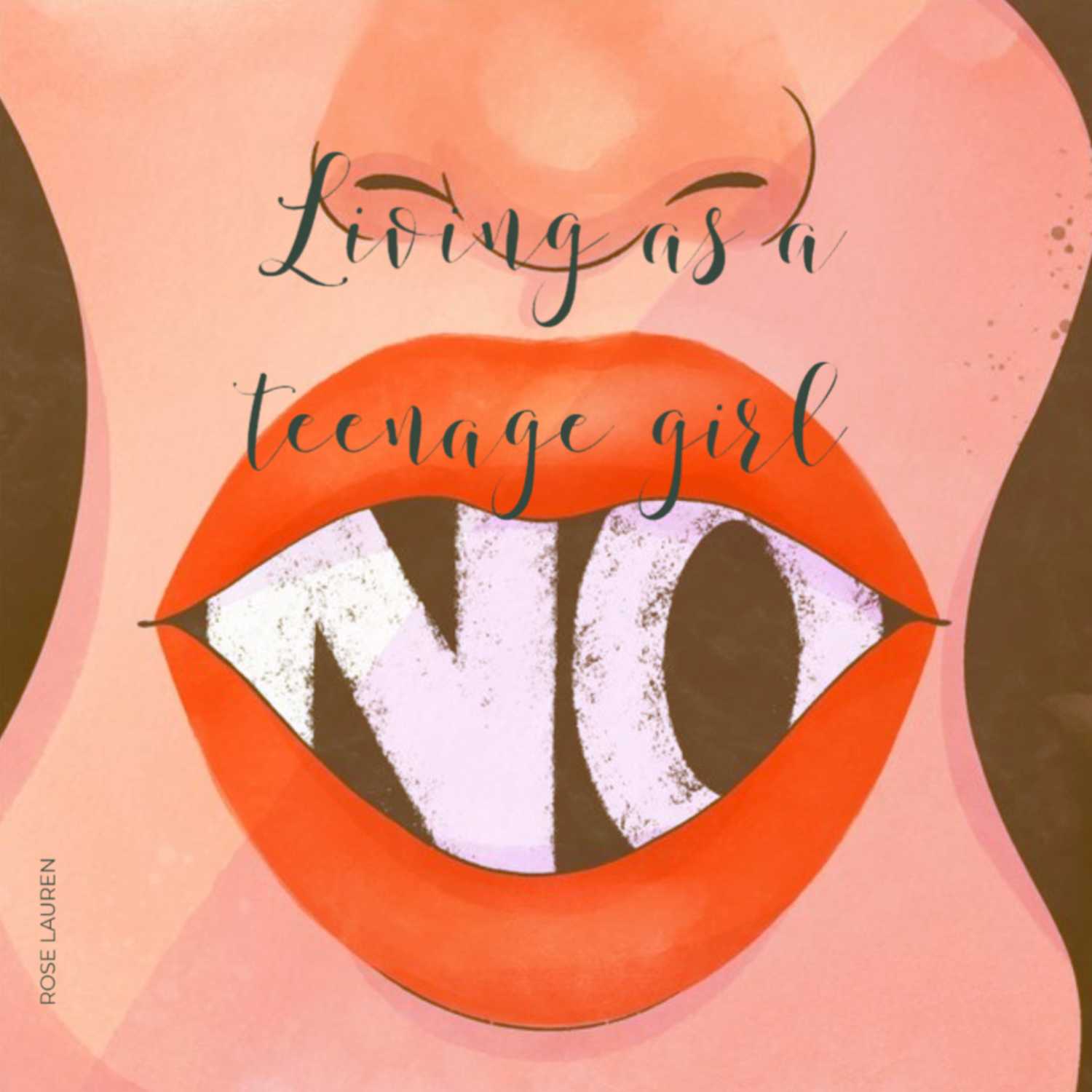 Living as a teenage girl in the 21st century