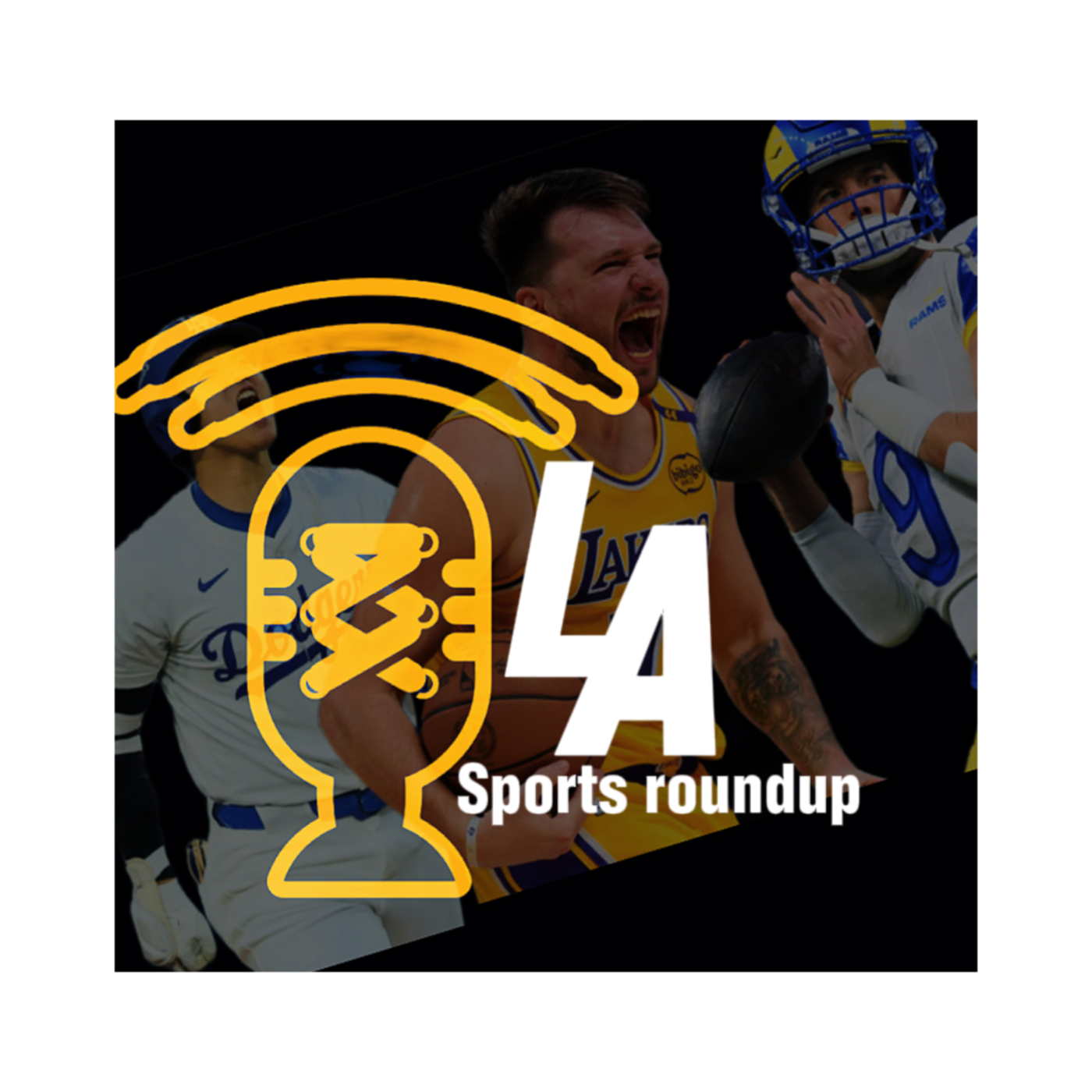 LA Sports Roundup 7.31.2025 - Luka's body transformation & Rams training camp