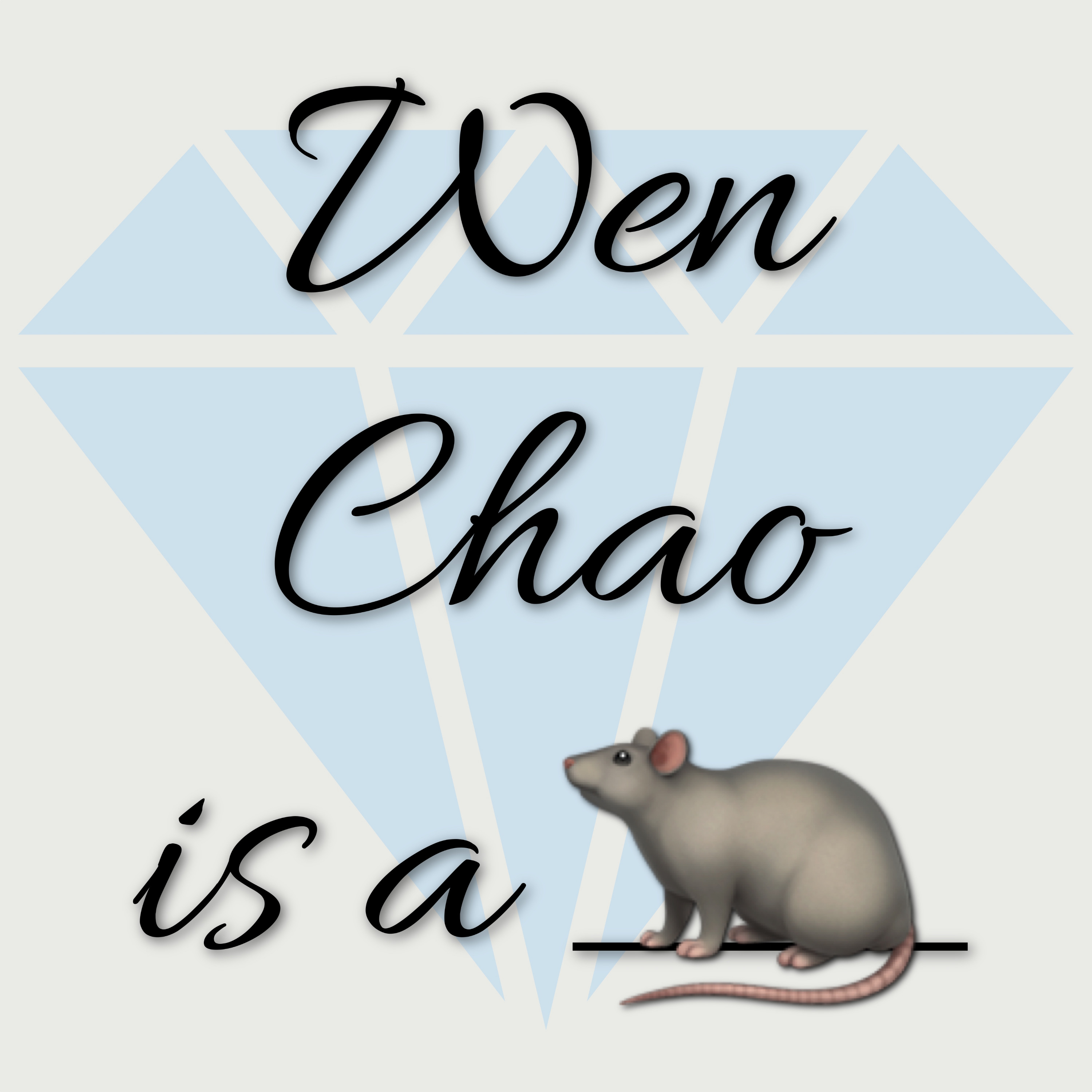 Wen Chao is a rat