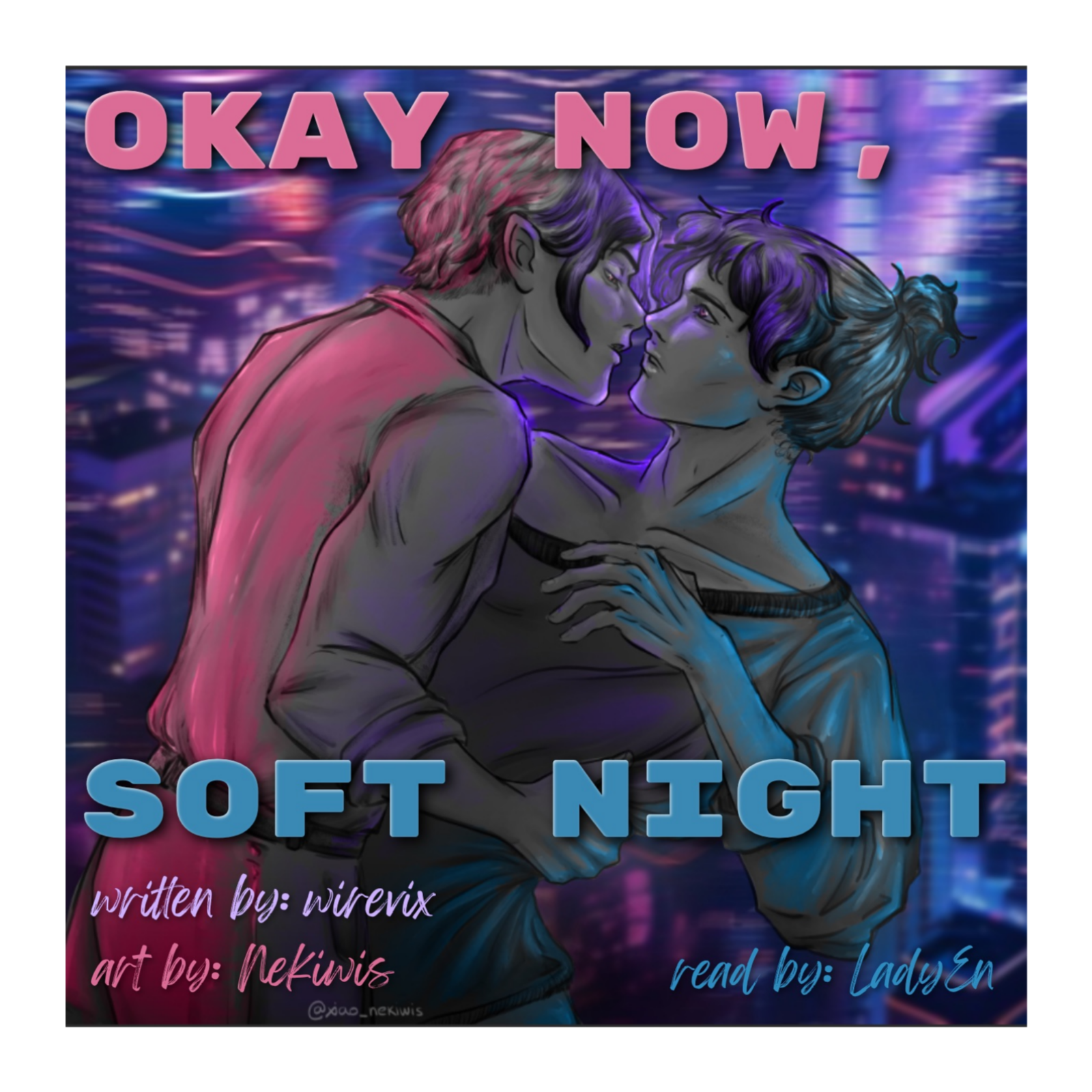 Okay Now, Soft Night - 7