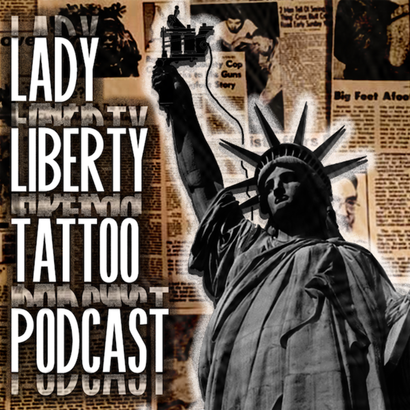 Lady Liberty Tattoo Podcast
