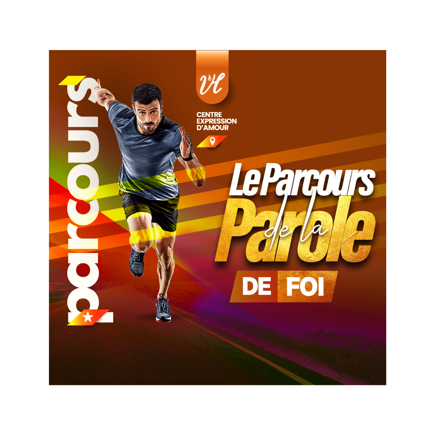 La parole de la Foi (Partie 4)