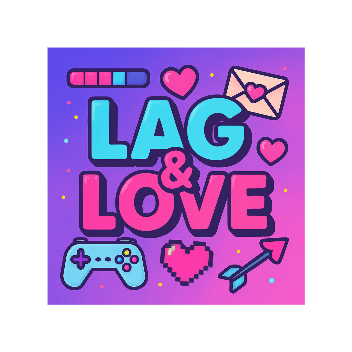 Lag & Love