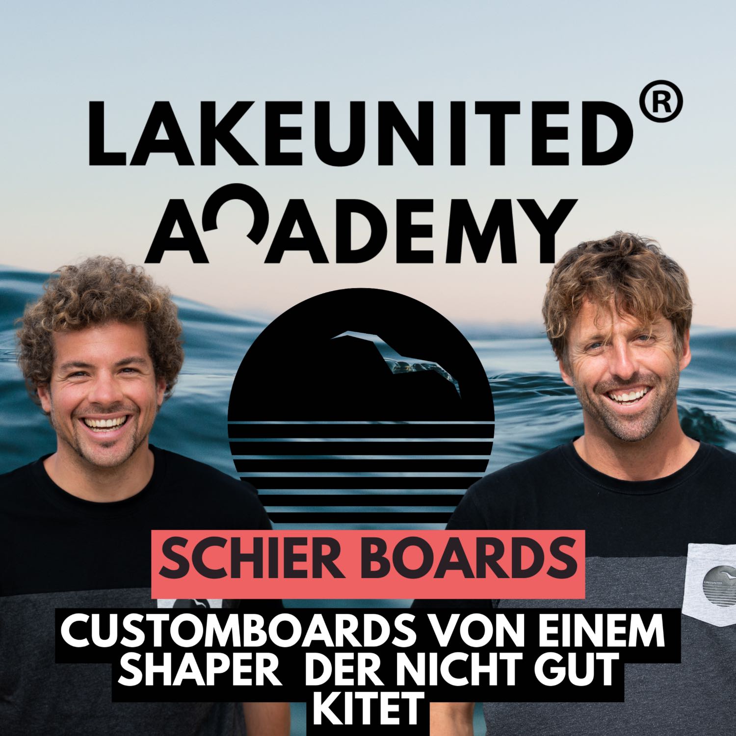 Kitesurf Academy by LakeUnited: Tipps, Tricks & Know How